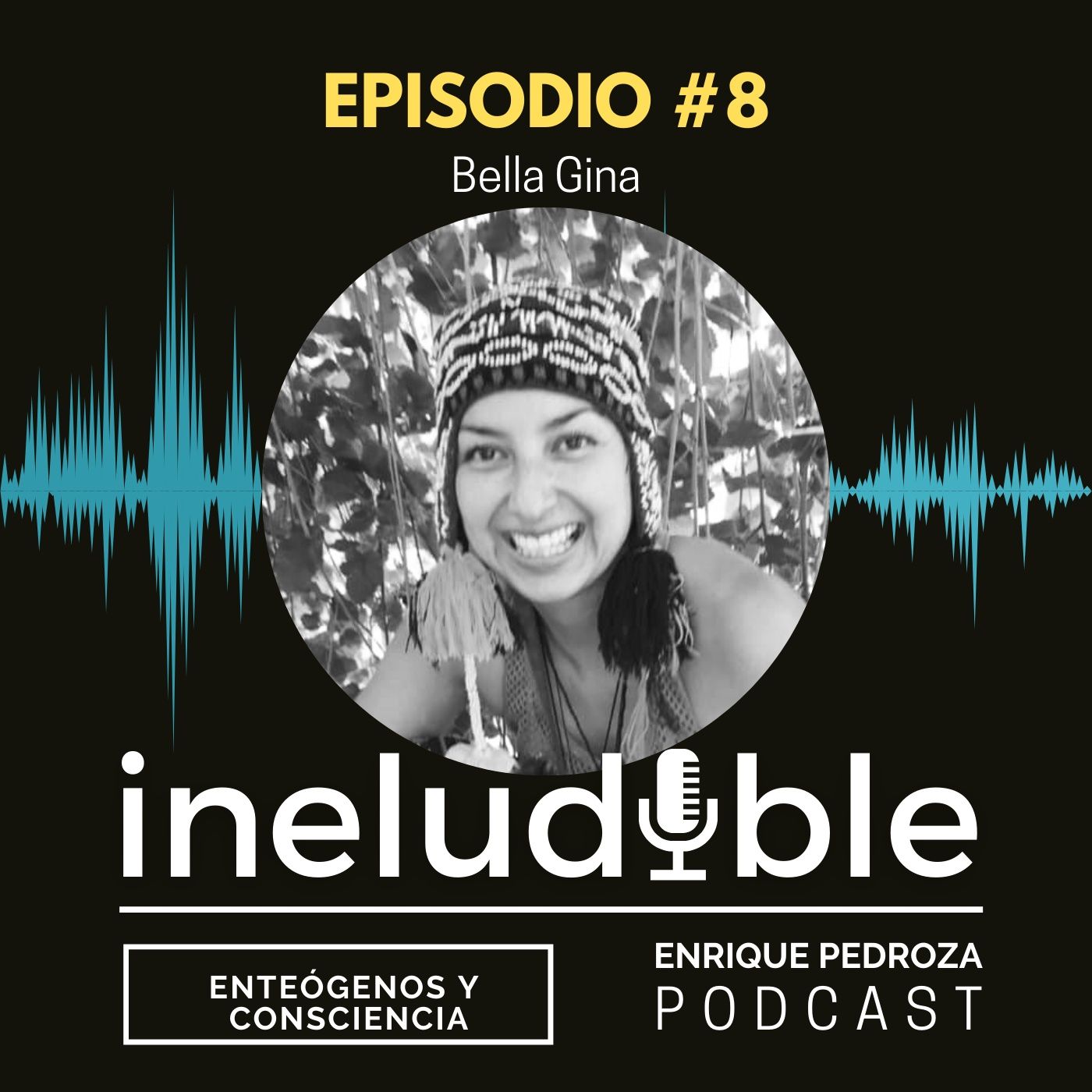 Episodio #8 Enteógenos y Expansión de Consciencia episode artwork