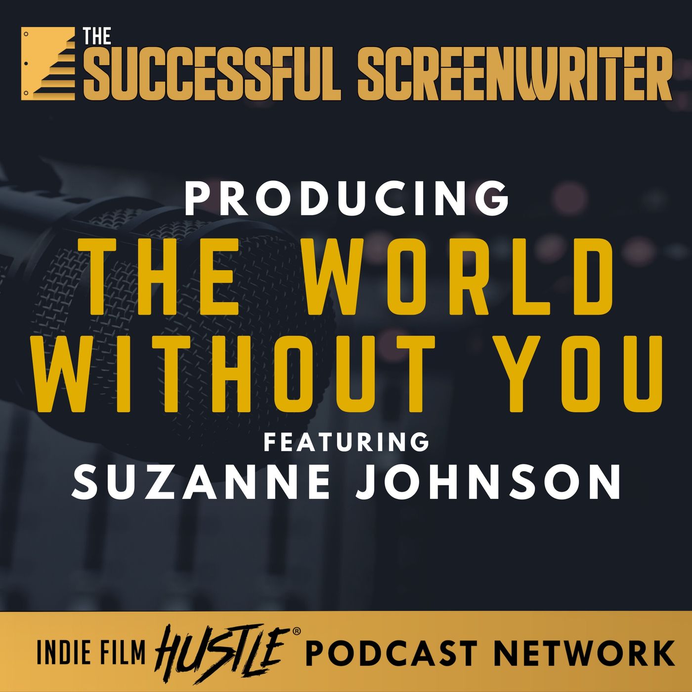 The Successful Screenwriter with Geoffrey D Calhoun: Screenwriting Podcast