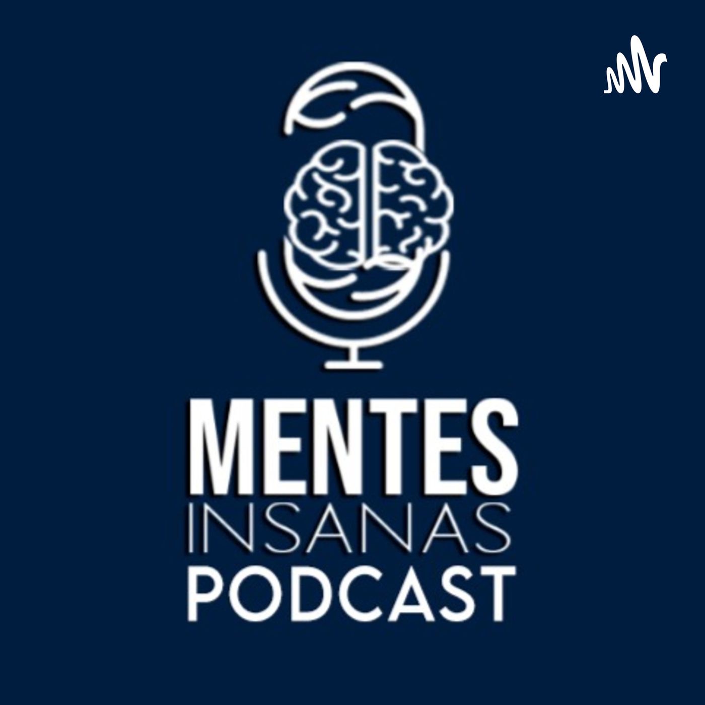 Mentes Insanas PodCast