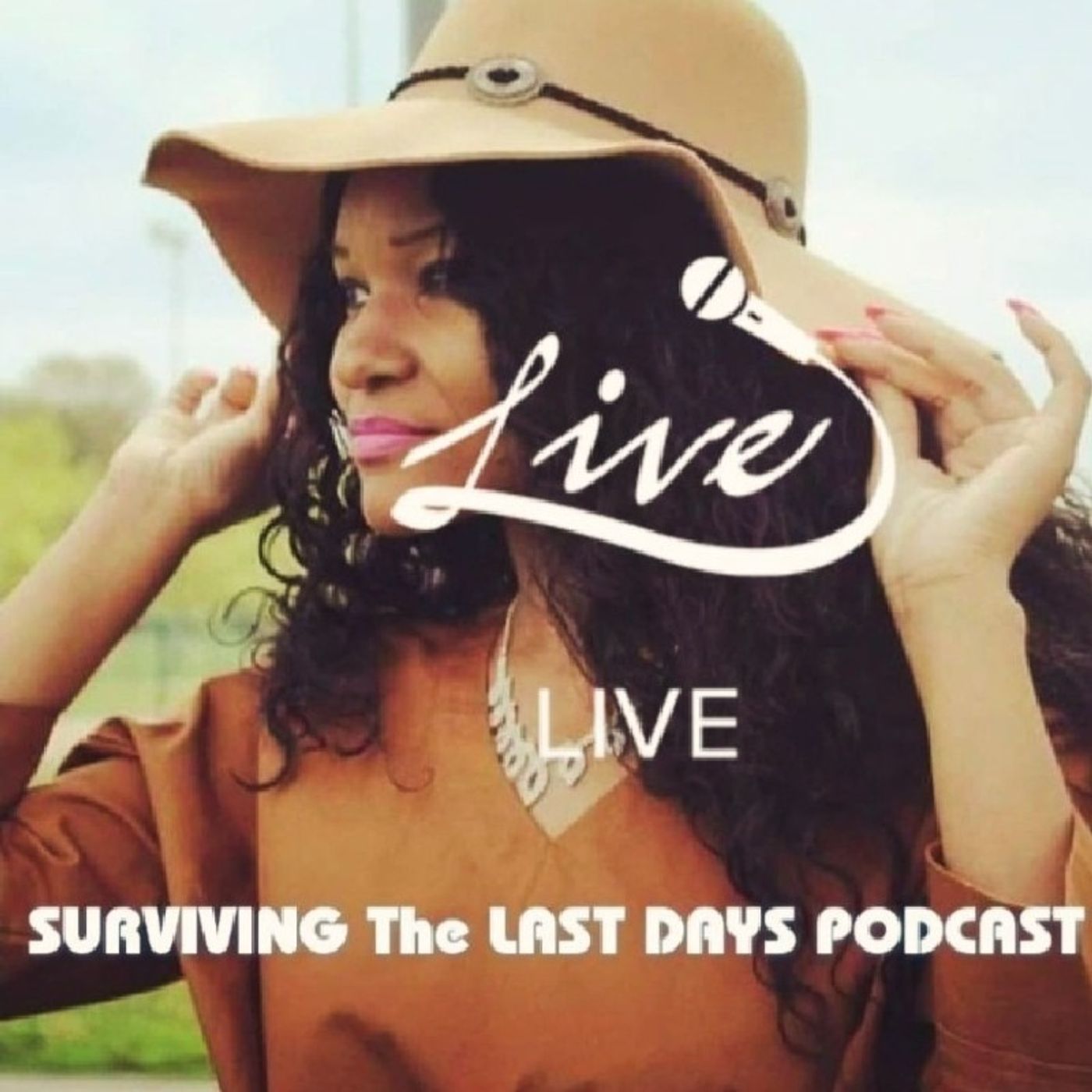 Surviving The Last Days Podcast