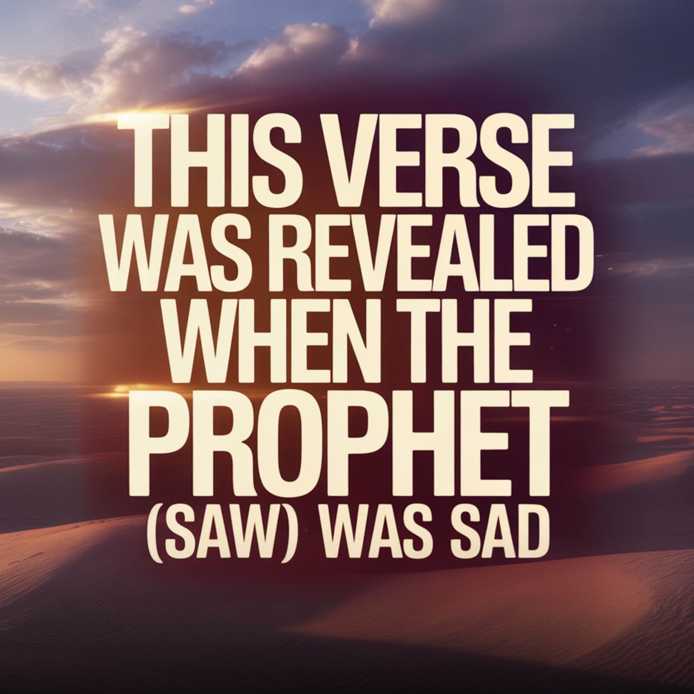 This verse was revealed when the Prophet (SAW) was sad | Mufti Menk