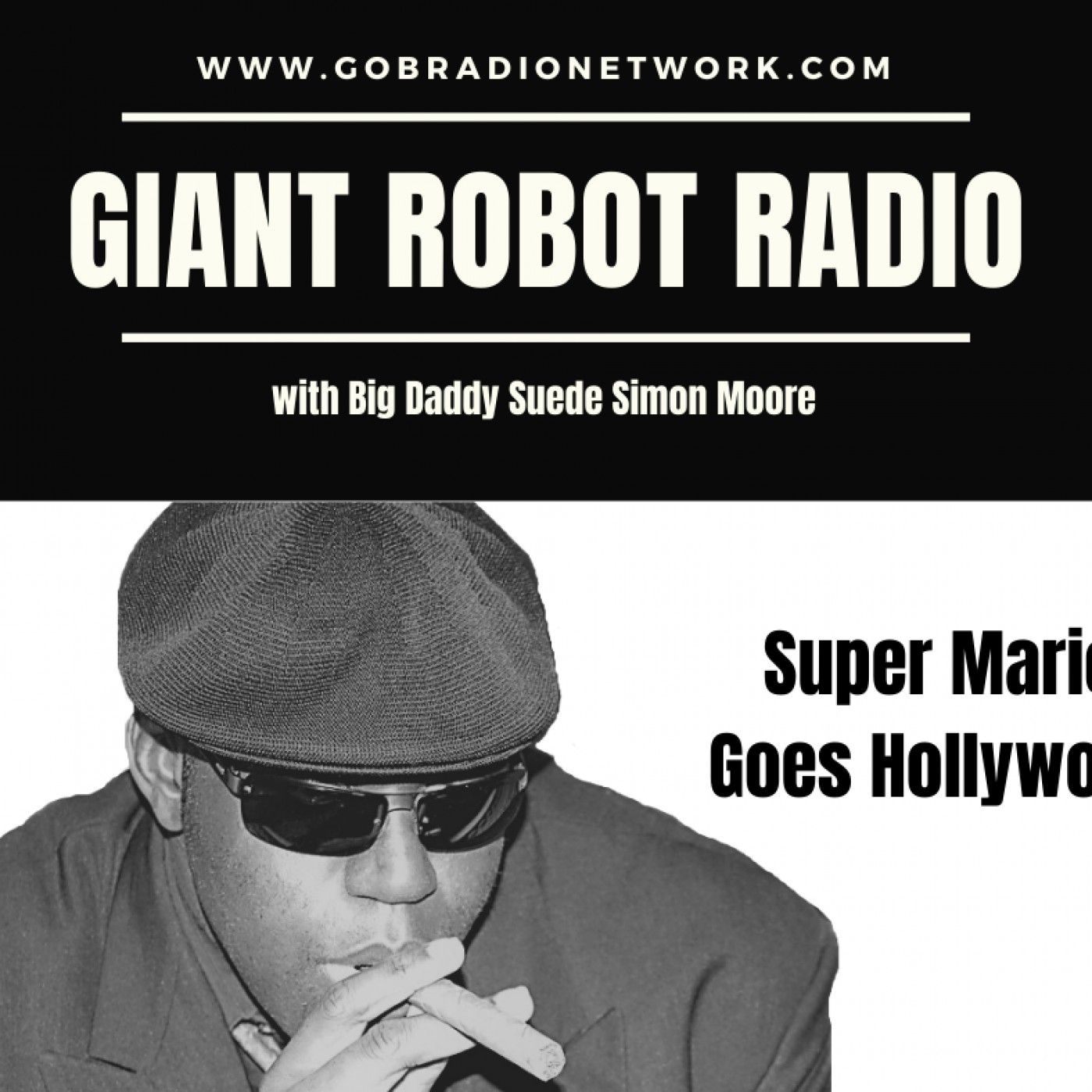 Giant Robot Radio (Super Mario Goes Hollywood) episode artwork