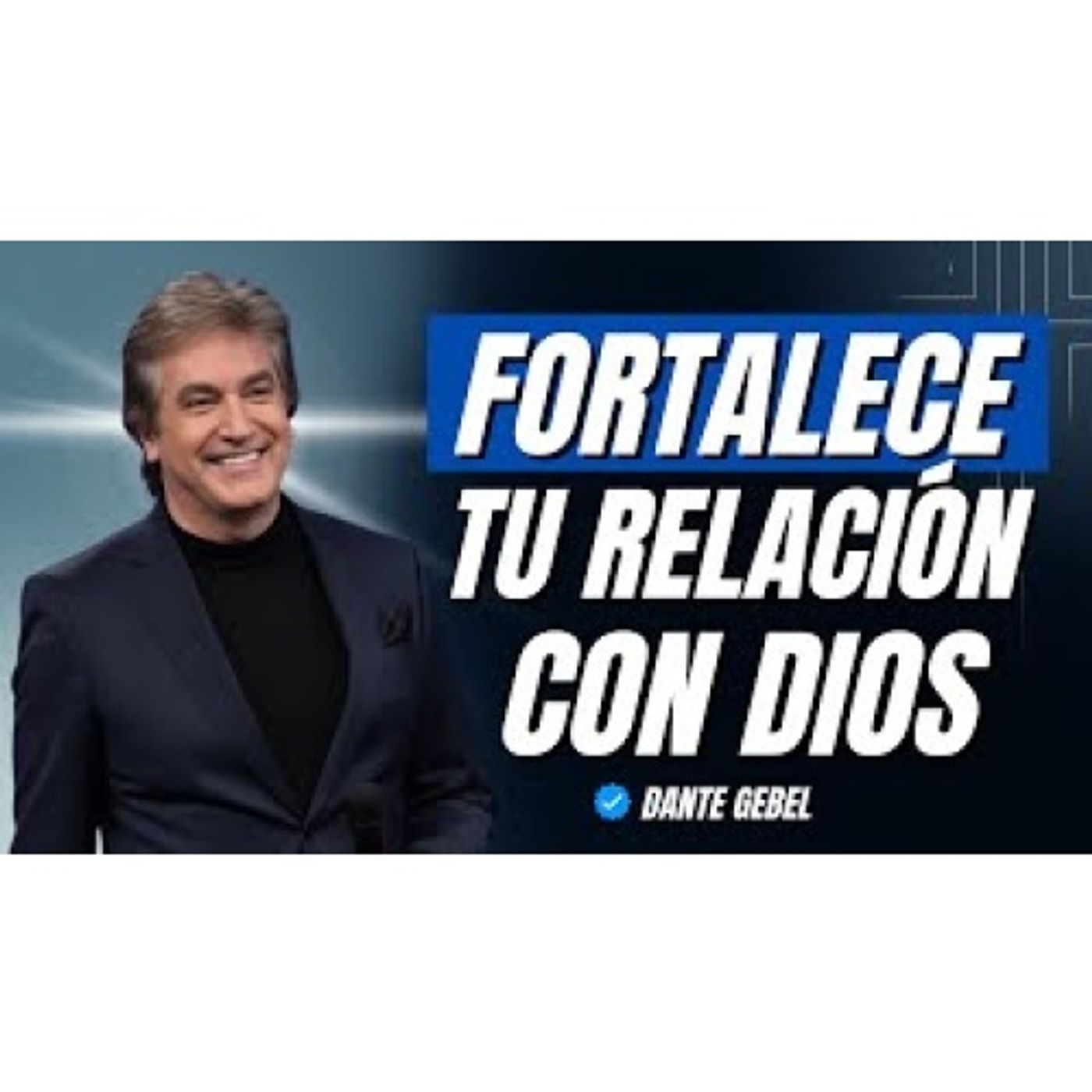 Hábitos Para FORTALECER Tu Relación con DIOS - Predicas de Dante Gebel