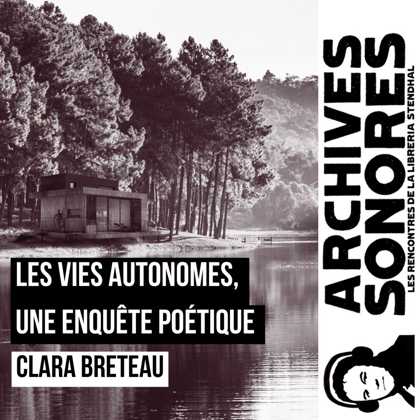 Clara Breteau - Les vies autonomes episode artwork