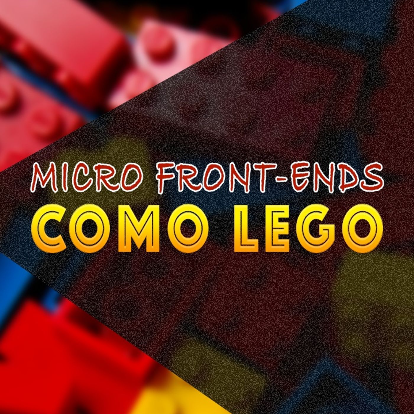 É possível construir sistemas "MONTÁVEIS" como LEGO? | Do Zero a eXpert em Arquitetura de Software episode artwork