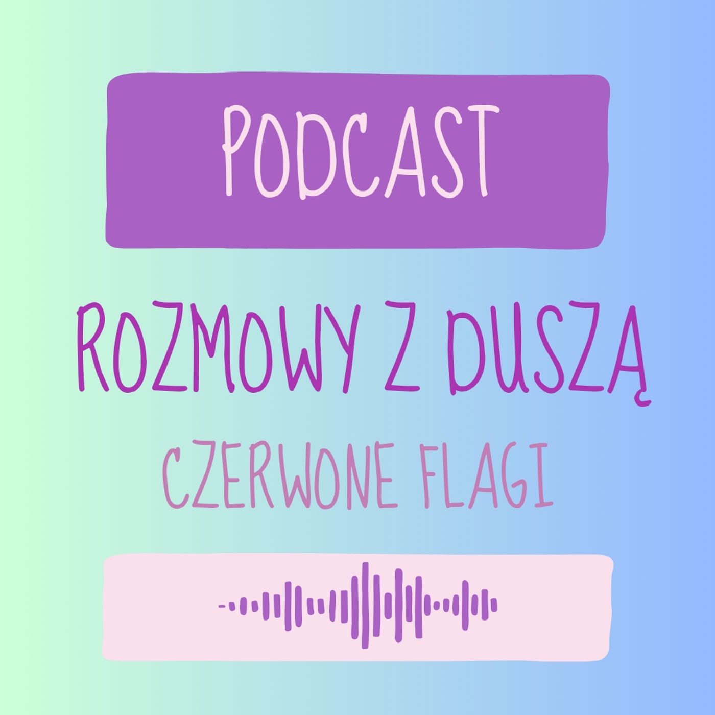 Rozmowy z Duszą