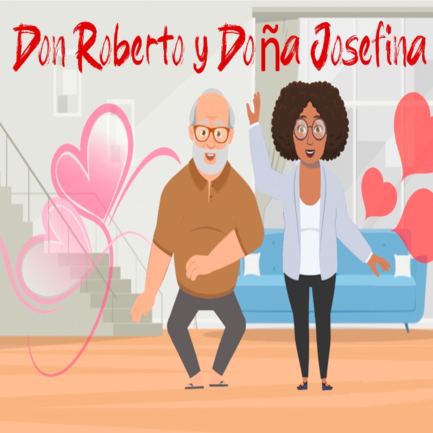 La Ruleta Ep 46 Don Roberto y Doña Josefina episode artwork
