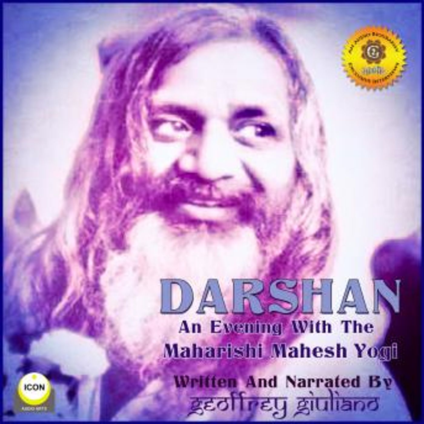 Darshan An Evening with the Maharishi Mahesh Yogi by Geoffrey Giuliano episode artwork
