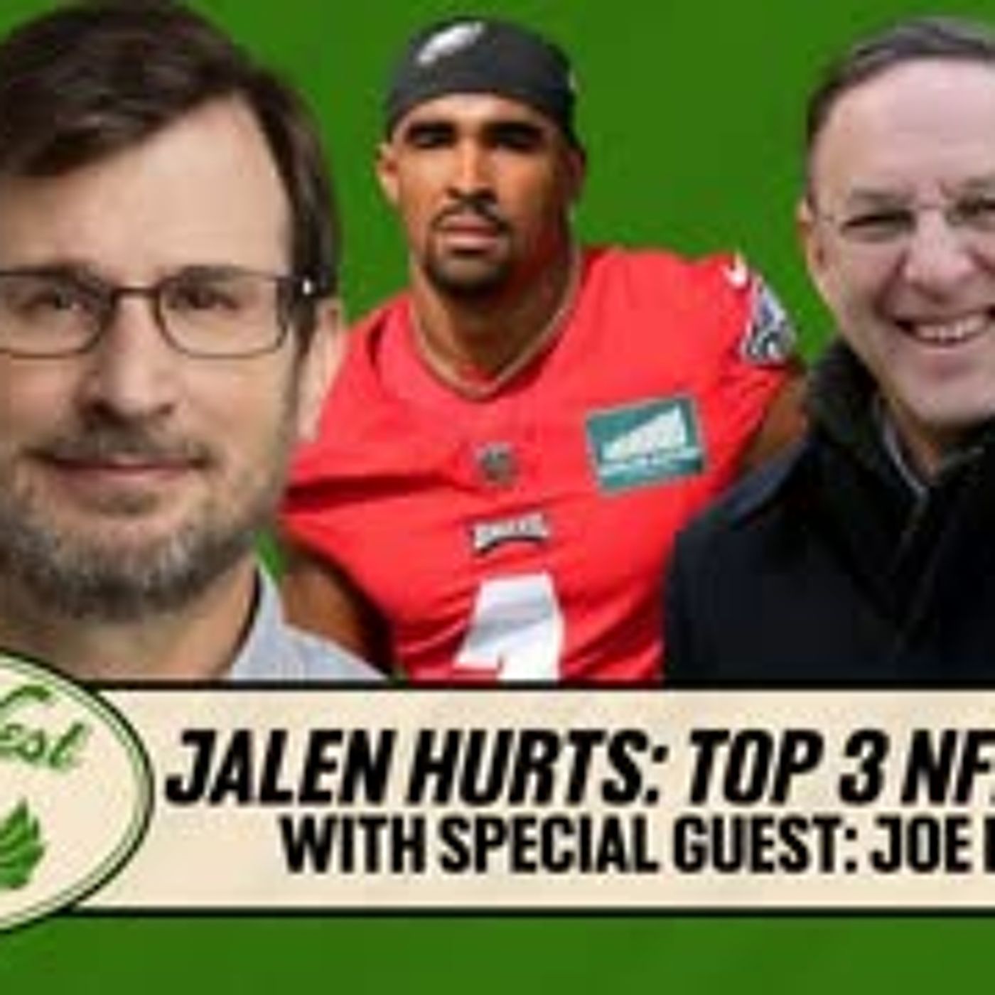 Paul Domowitch & Joe Banner: Jalen Hurts A Top 3 NFL Player? | Birds Nest | A2D Radio episode artwork