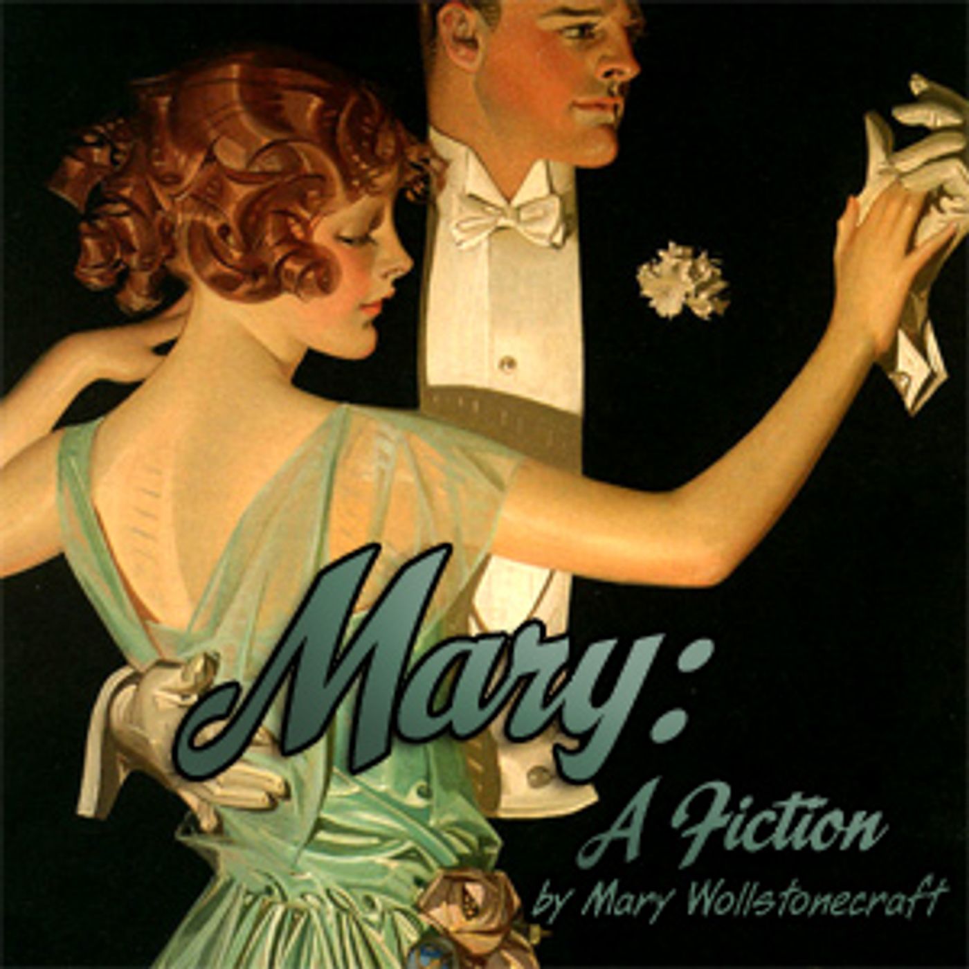 Mary Wollstonecraft - Mary: A Fiction
