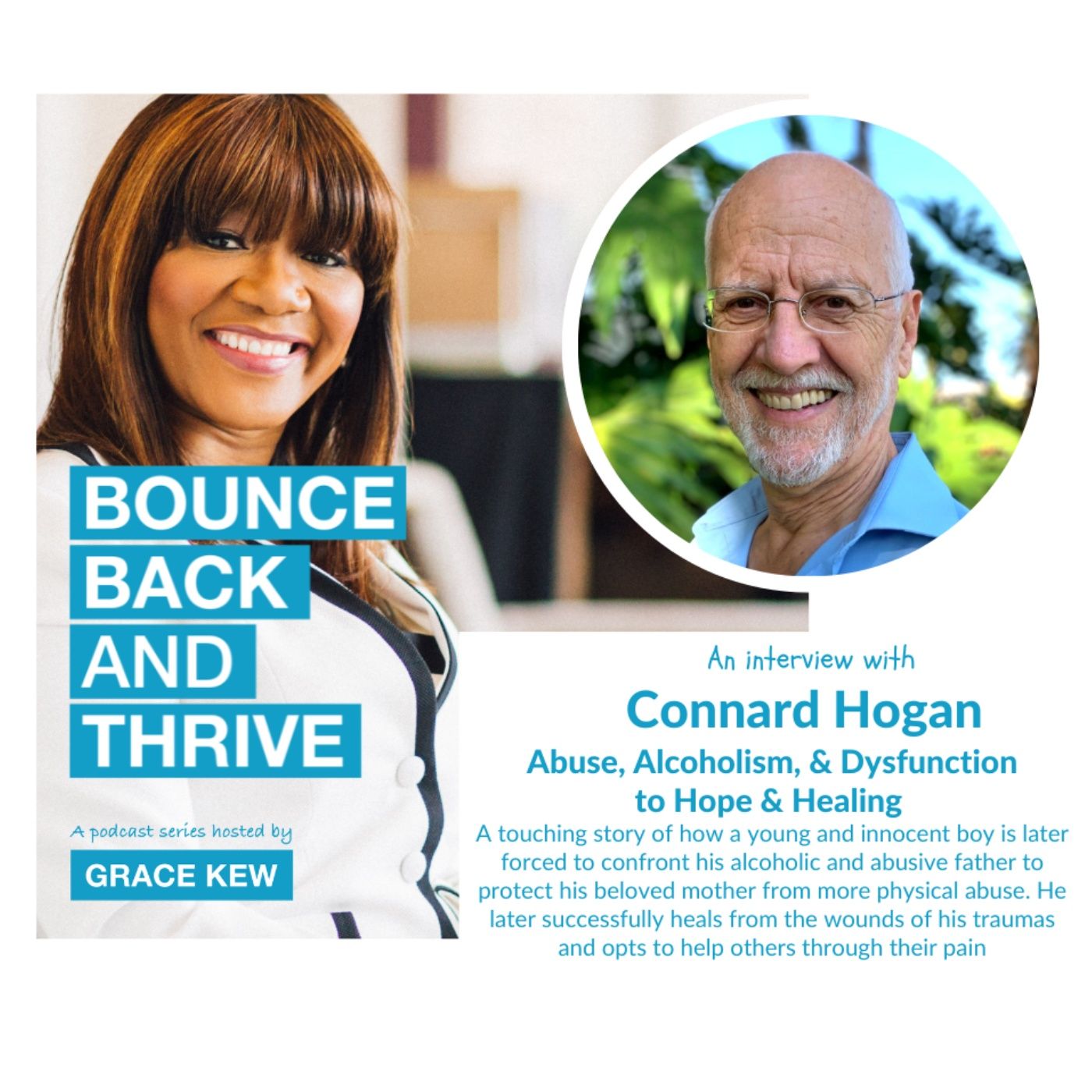 Episode 57-Abuse, Alcoholism & Dysfunction to Hope & Healing