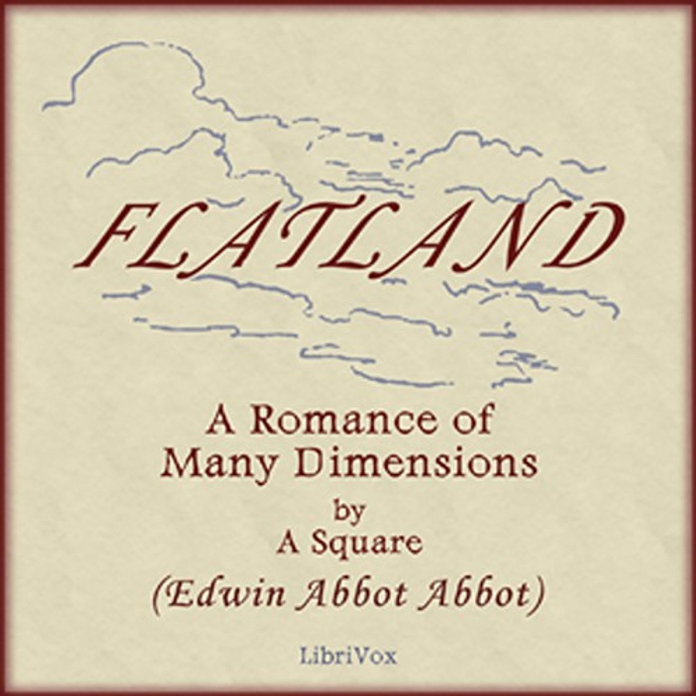Flatland: A Romance of Many Dimensions by Edwin Abbott Abbott. cover art
