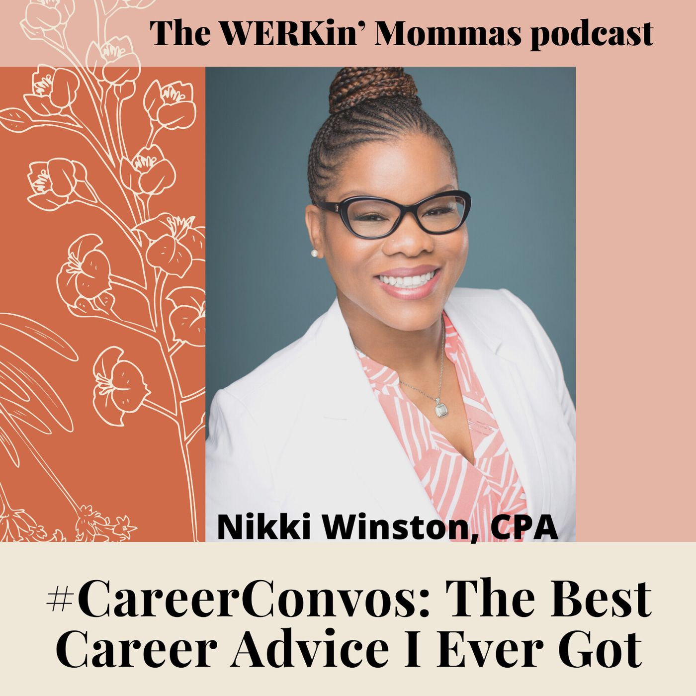 The WERKin\' Mommas Podcast