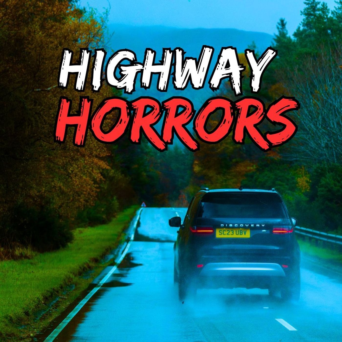 True Highway Horrors
