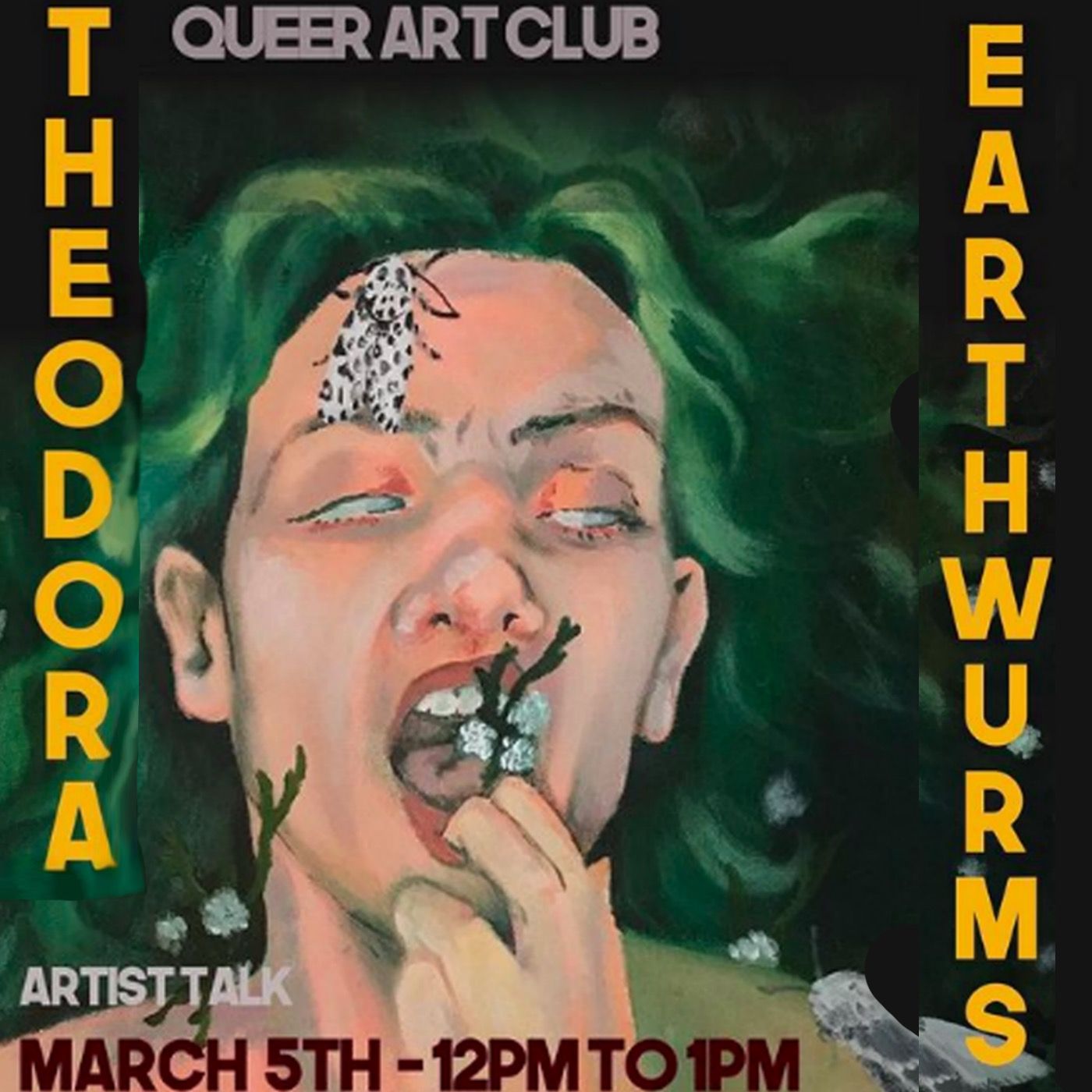 Theodora Earthwurms - Queer Art Collective, California State University Stanislaus