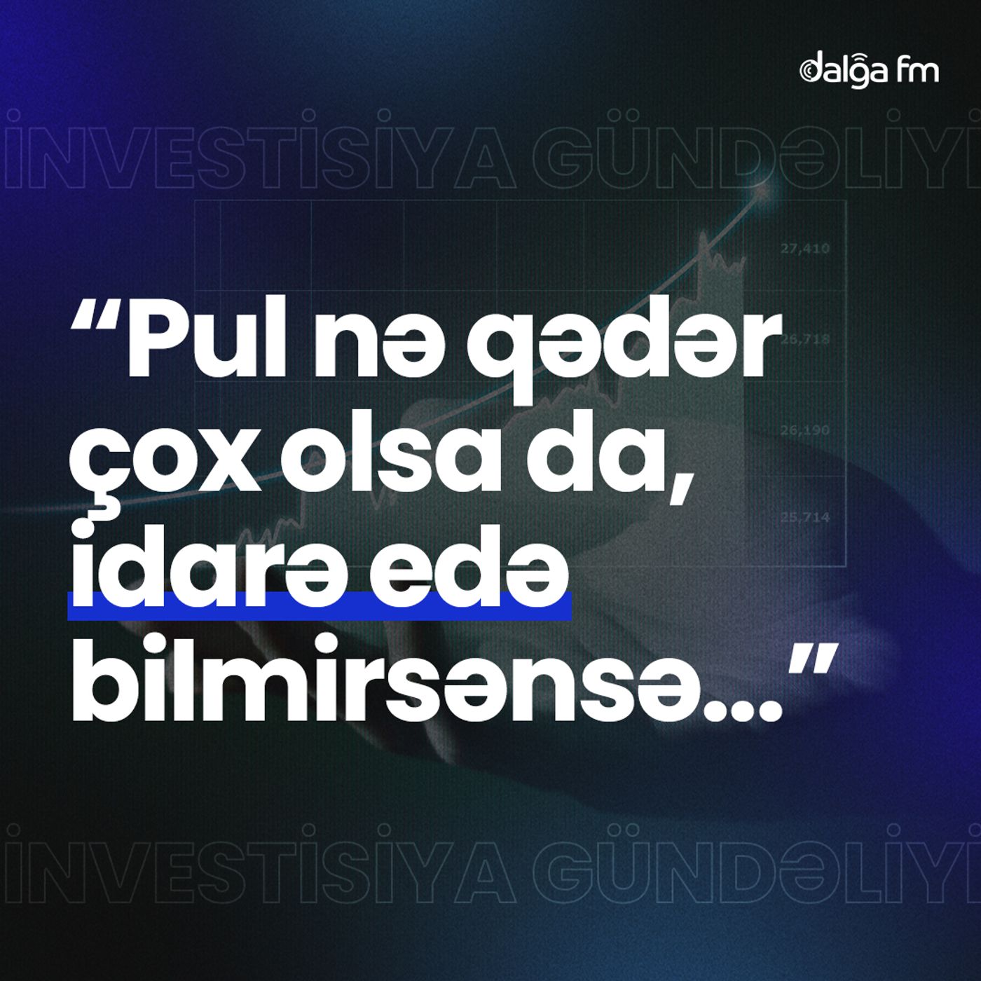 “Pul nə qədər çox olsa da, idarə edə bilmirsənsə...” I İnvestisiya gündəliyi #15 episode artwork