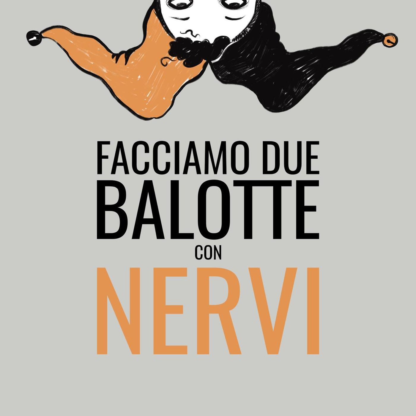 Facciamo due balotte