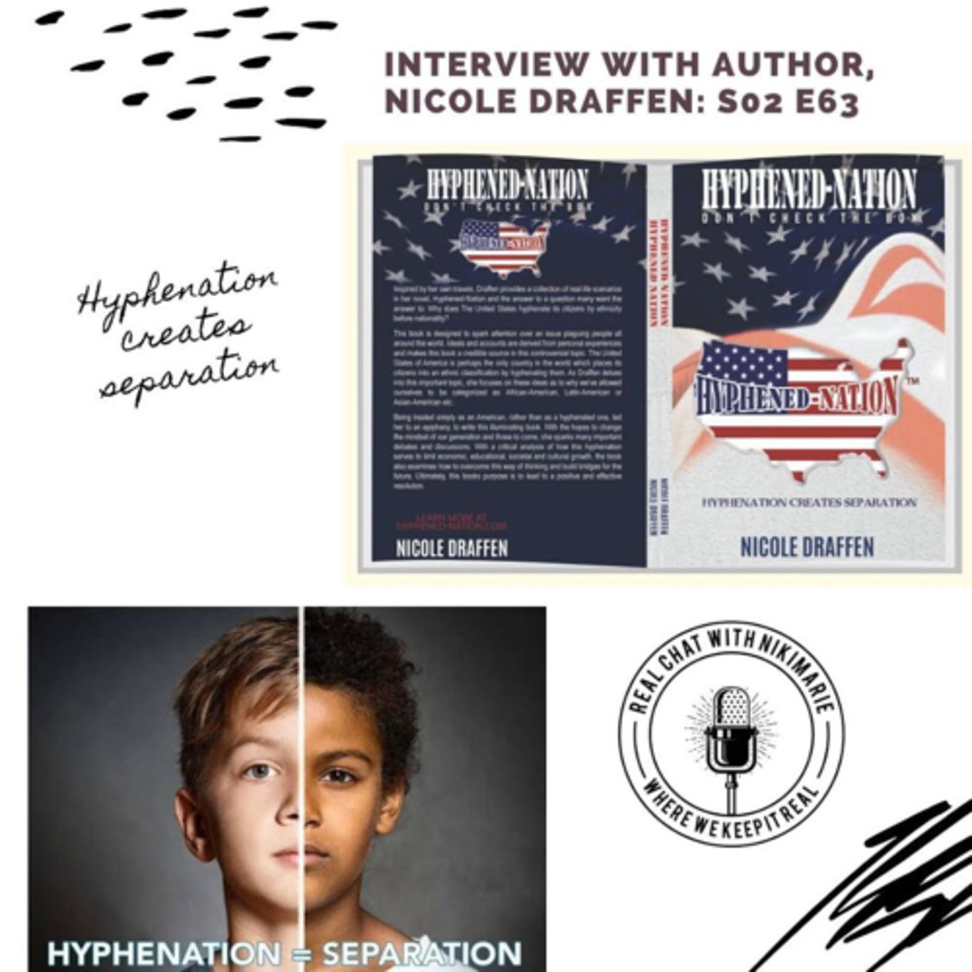 Hyphenation Creates Separation: Interview with Author, Nicole Draffen