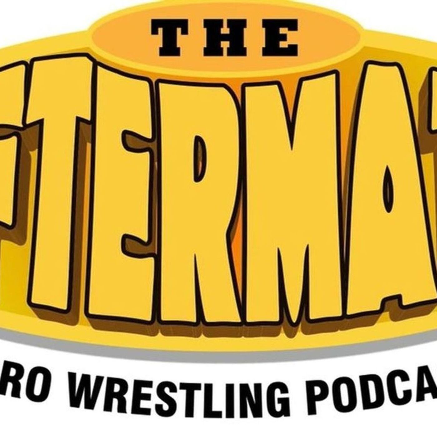 The Aftermath Pro Wresting Podcast