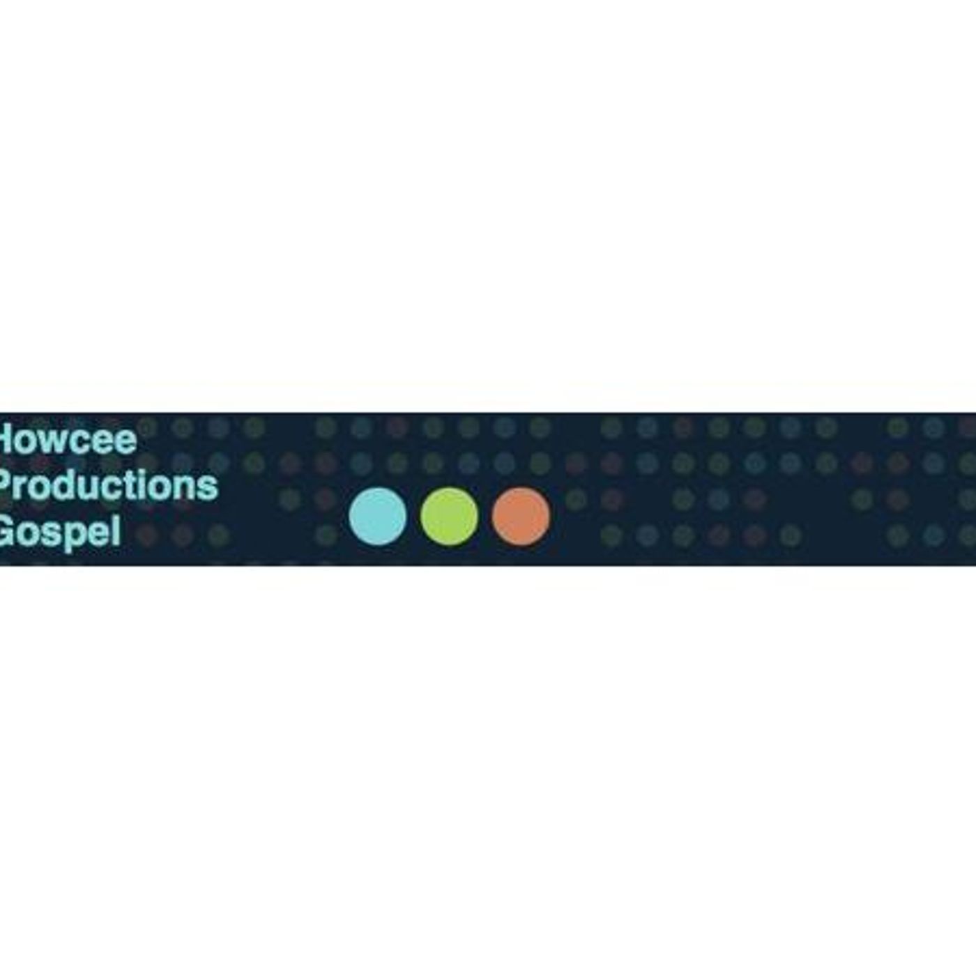 Howcee Productions Gospel