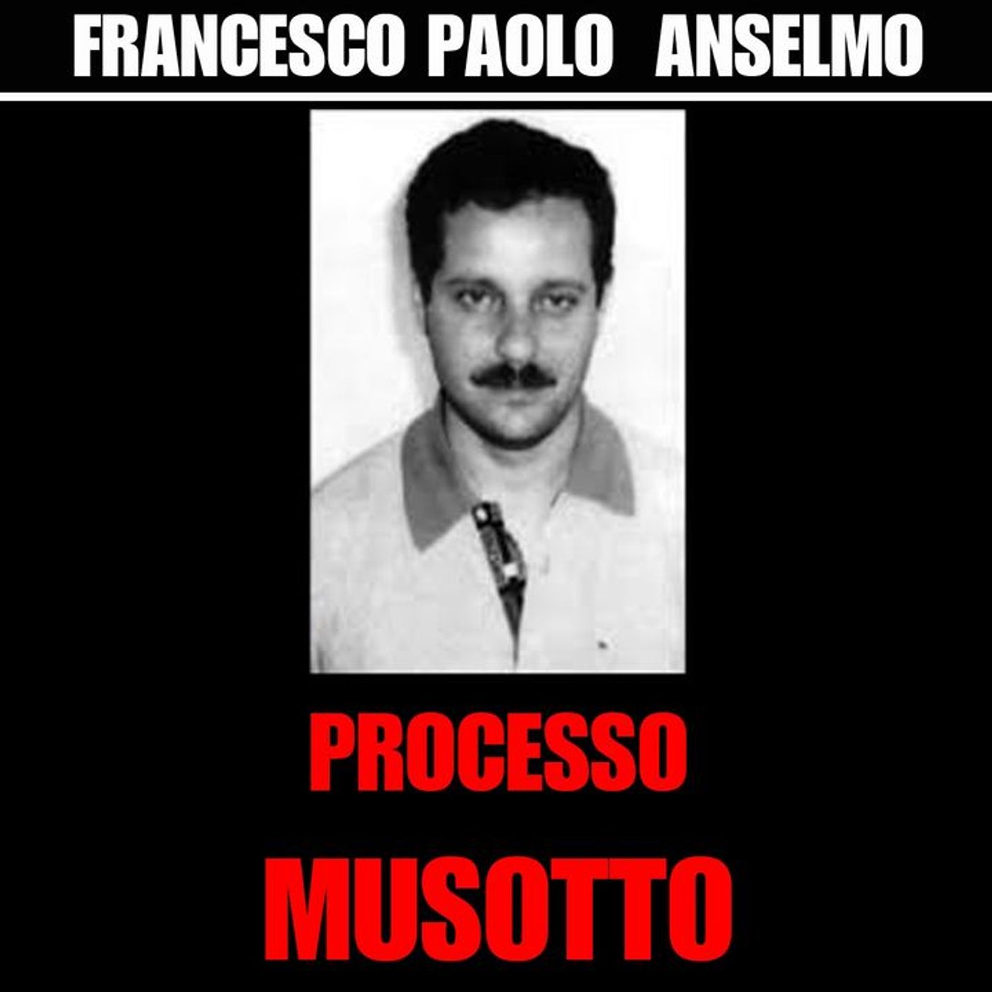 7) Anselmo Francesco Paolo processo Musotto 2 parte 27 giugno 1997 episode artwork