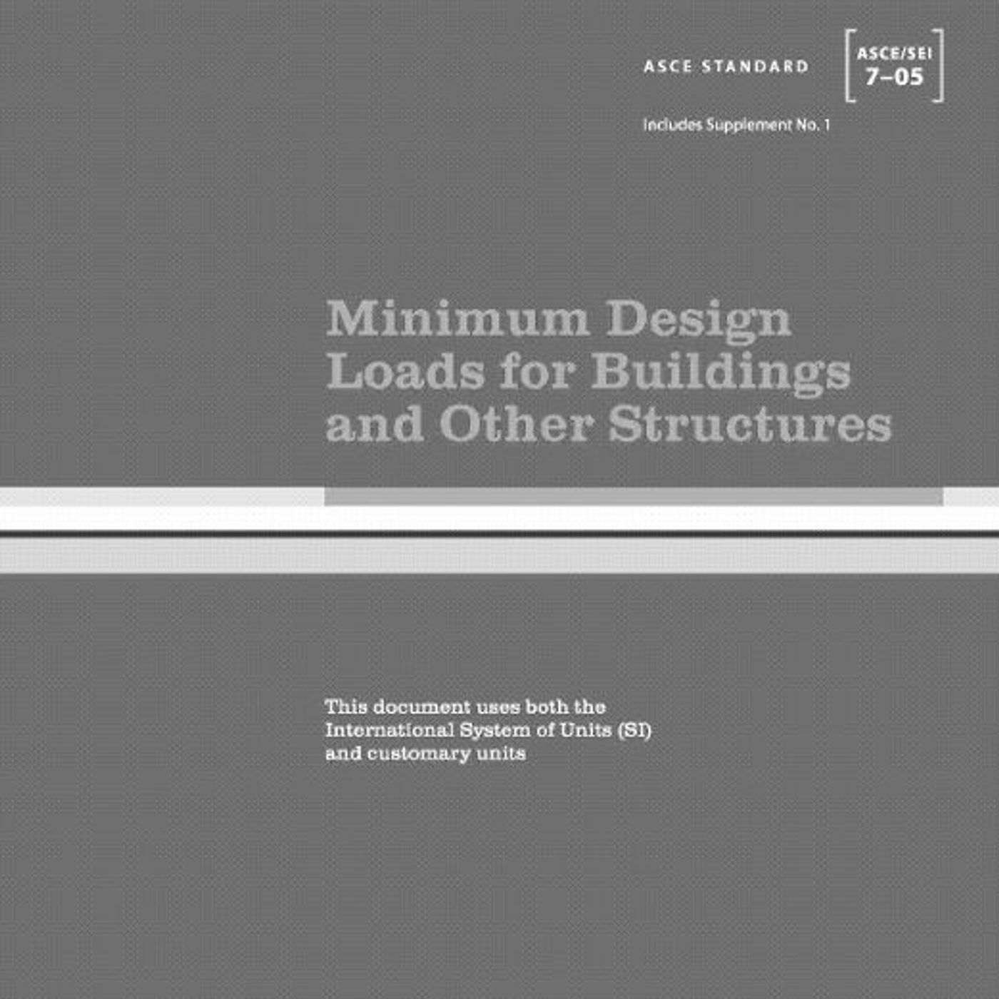 Minimum Design Loads for Buildings and Other Structures