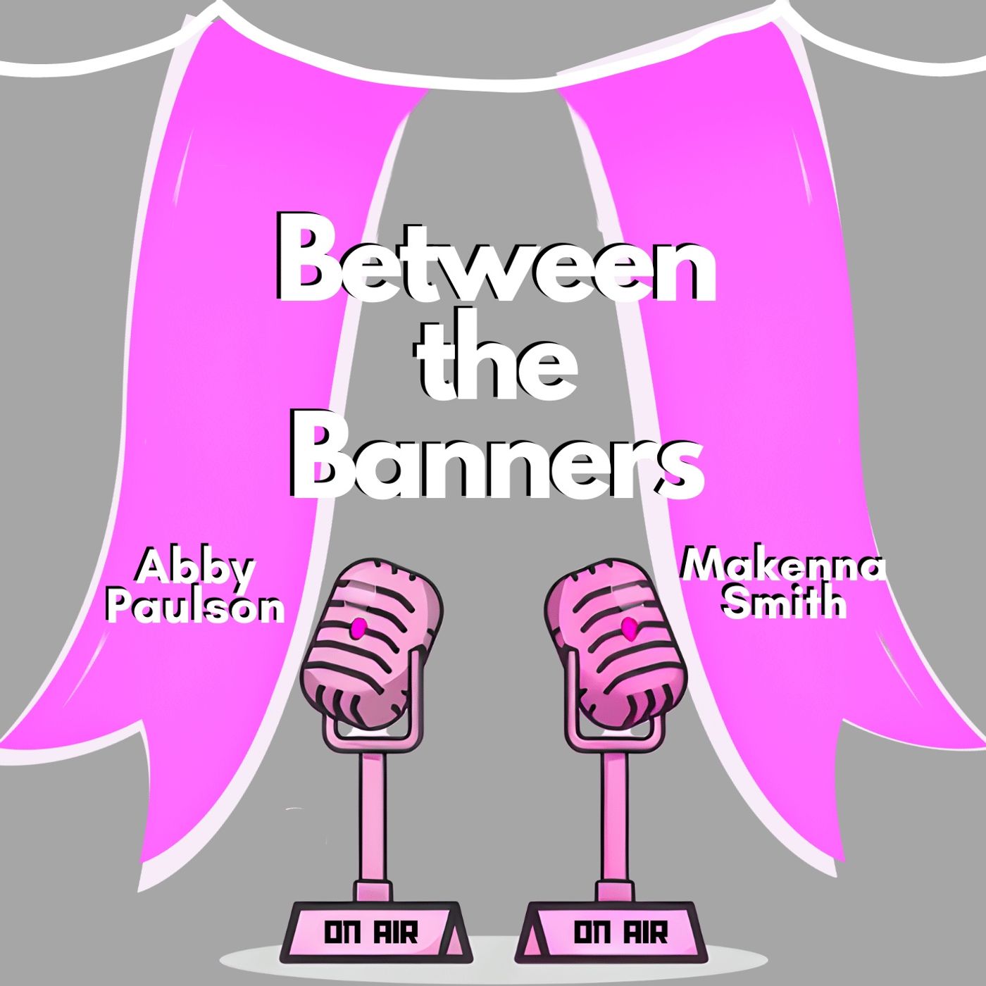 Between the Banners podcast artwork