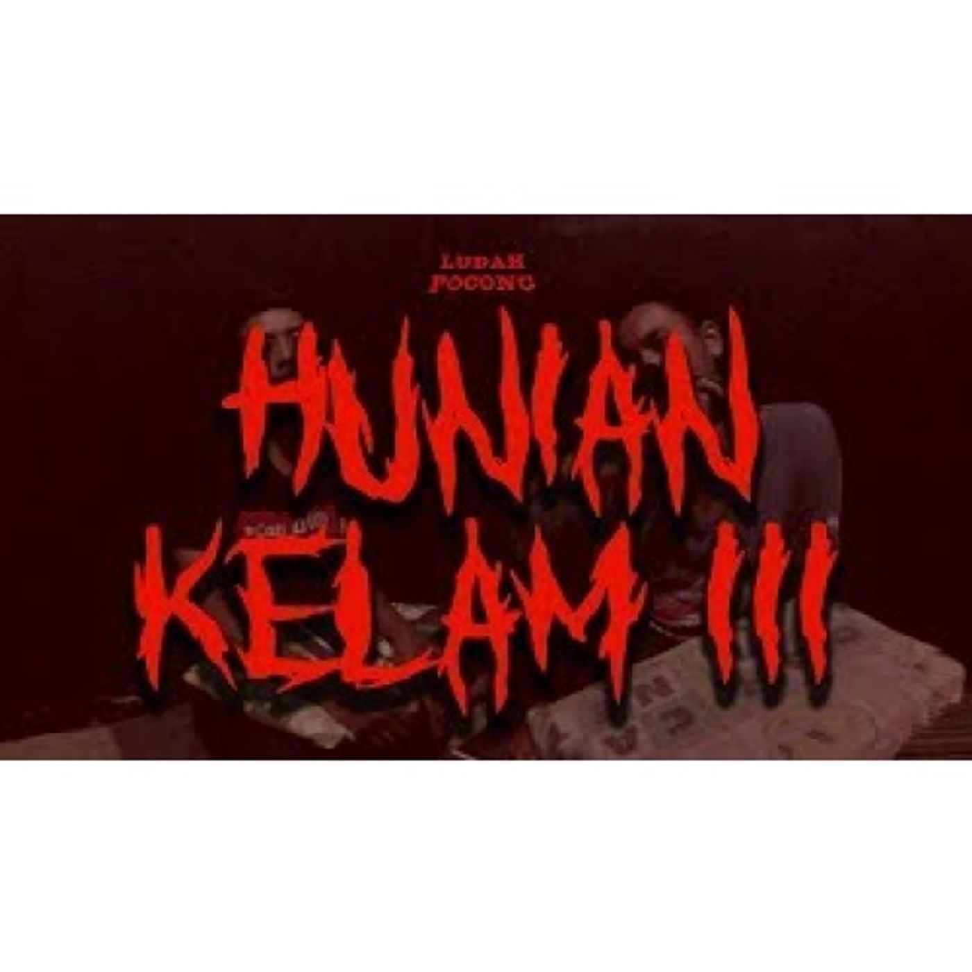 Hunian Kelam 3 episode artwork