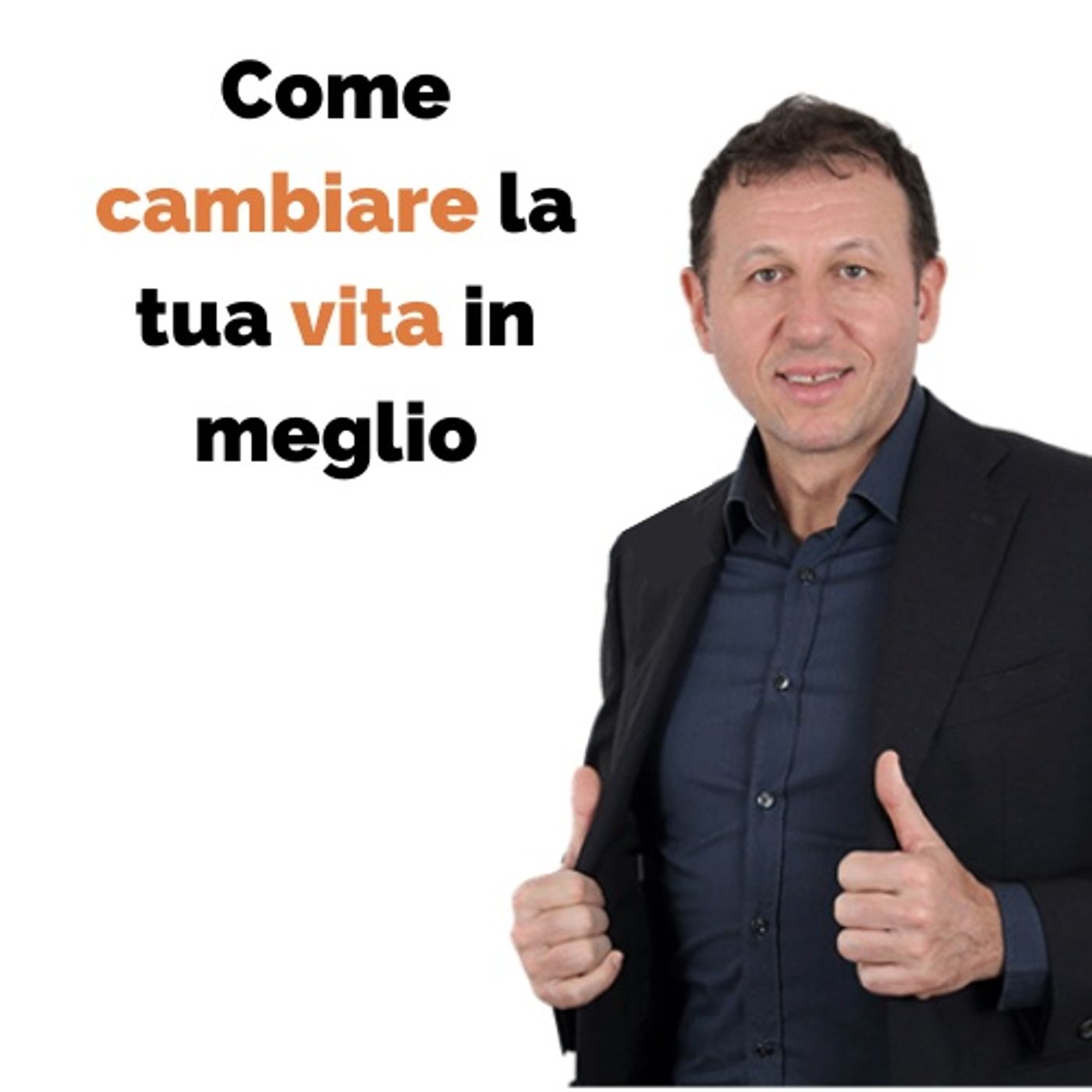 Come cambiare la tua vita in meglio episode artwork
