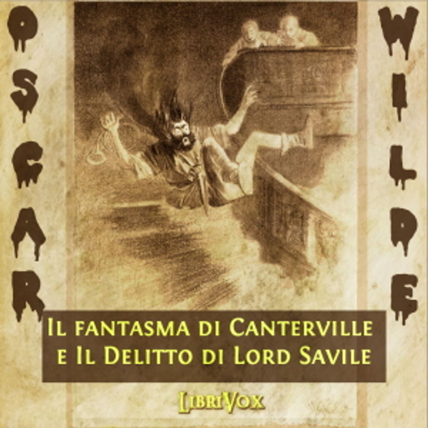 Il fantasma di Canterville e Il Delitto di Lord Savile by Oscar Wilde (1854 - 1900)