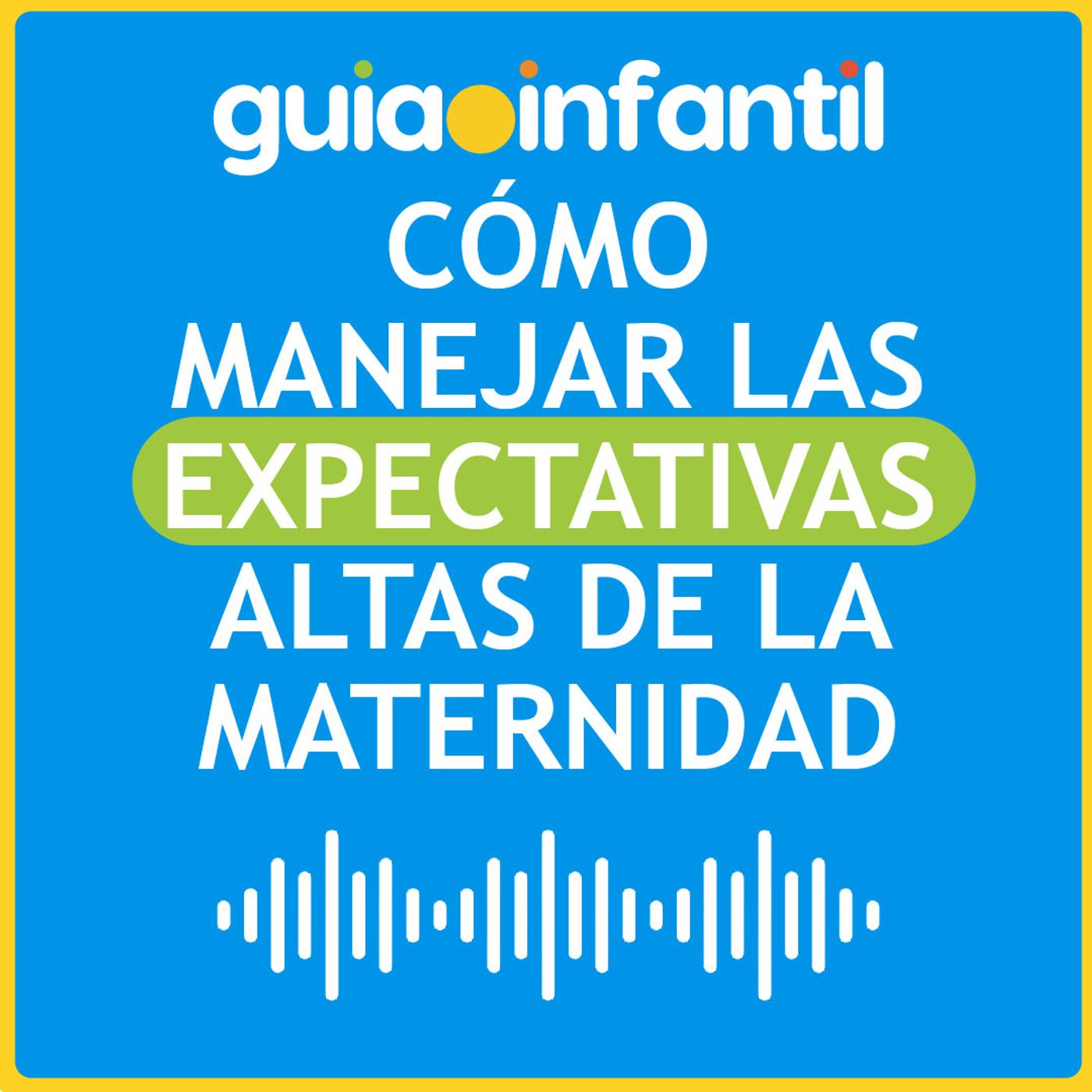 Guiainfantil.com #ConectaConTuHijo