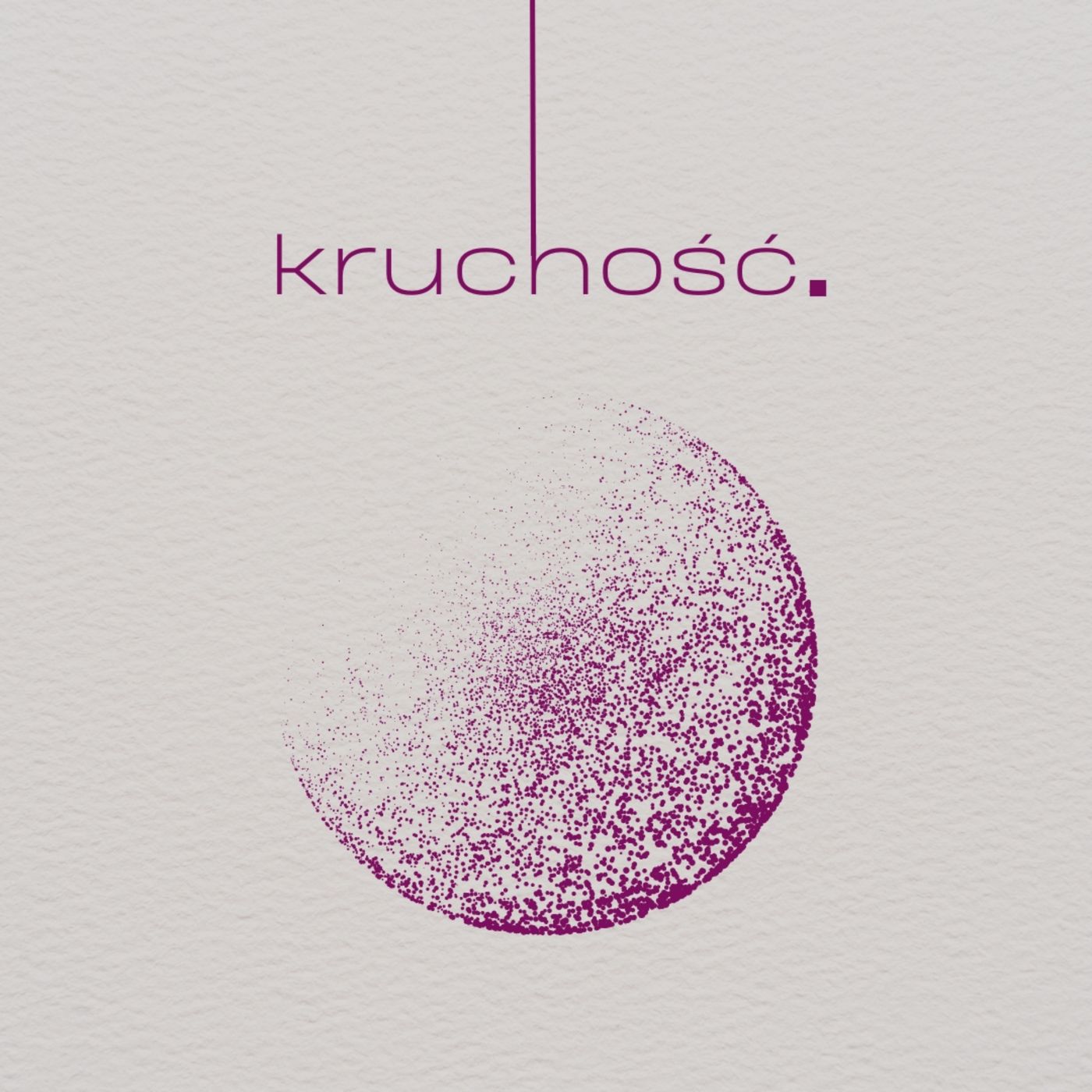 Nº3 | kruchość uwiera jak ość episode artwork