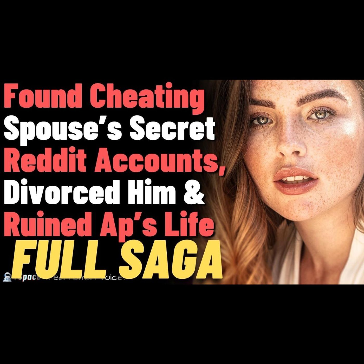 Found Cheating Spouse’s Secret Reddit Accounts, Divorced Him & Ruined Ap’s Marriage episode artwork