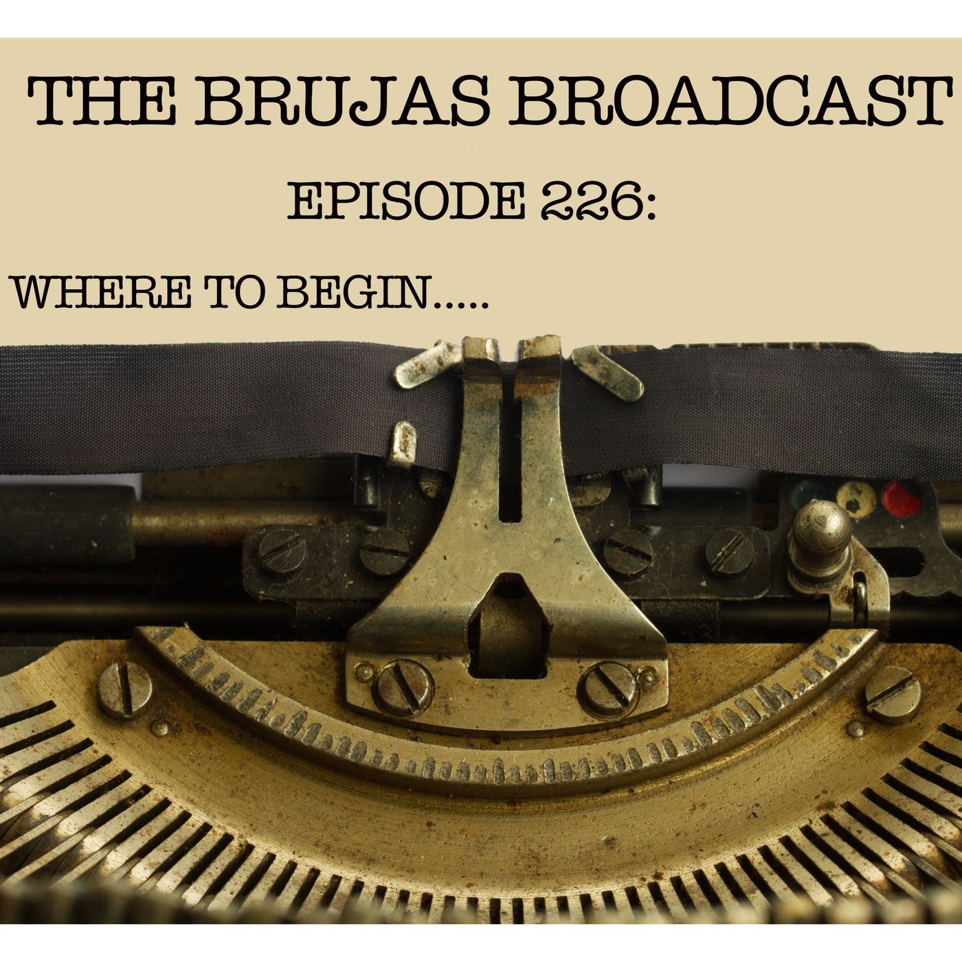 The Brujas Broadcast
