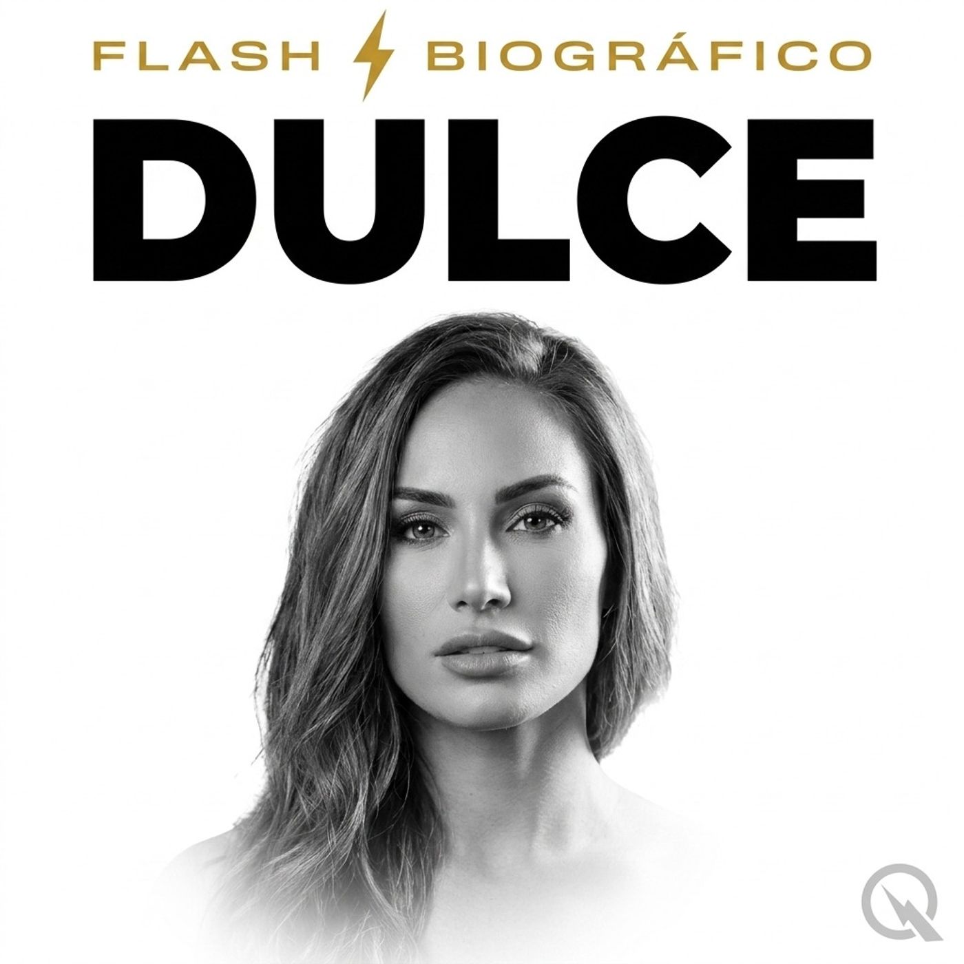Dulce - Flash Biográfico