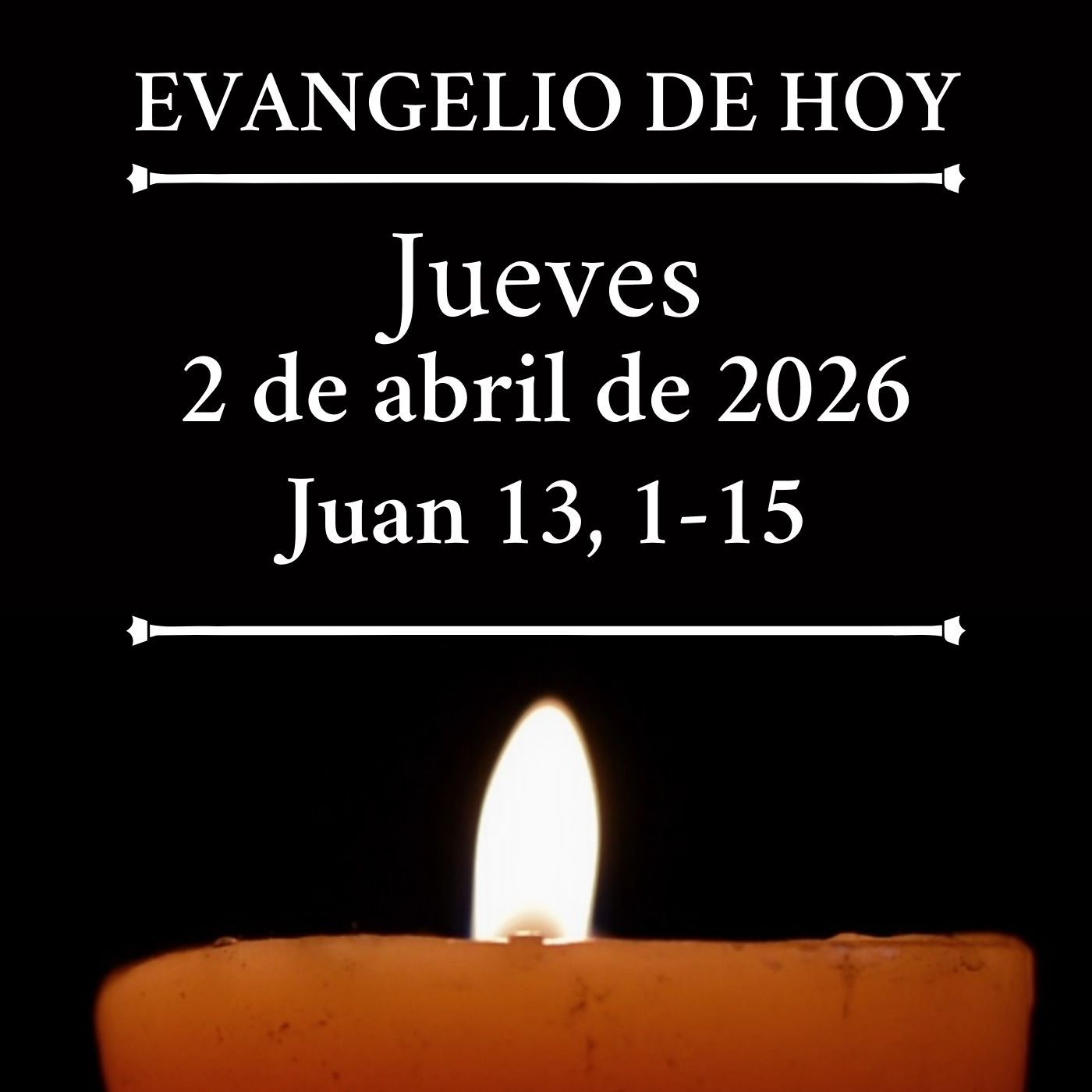 Evangelio del jueves 2 abril de 2026 - «Si no te lavo, no tienes parte conmigo» episode artwork