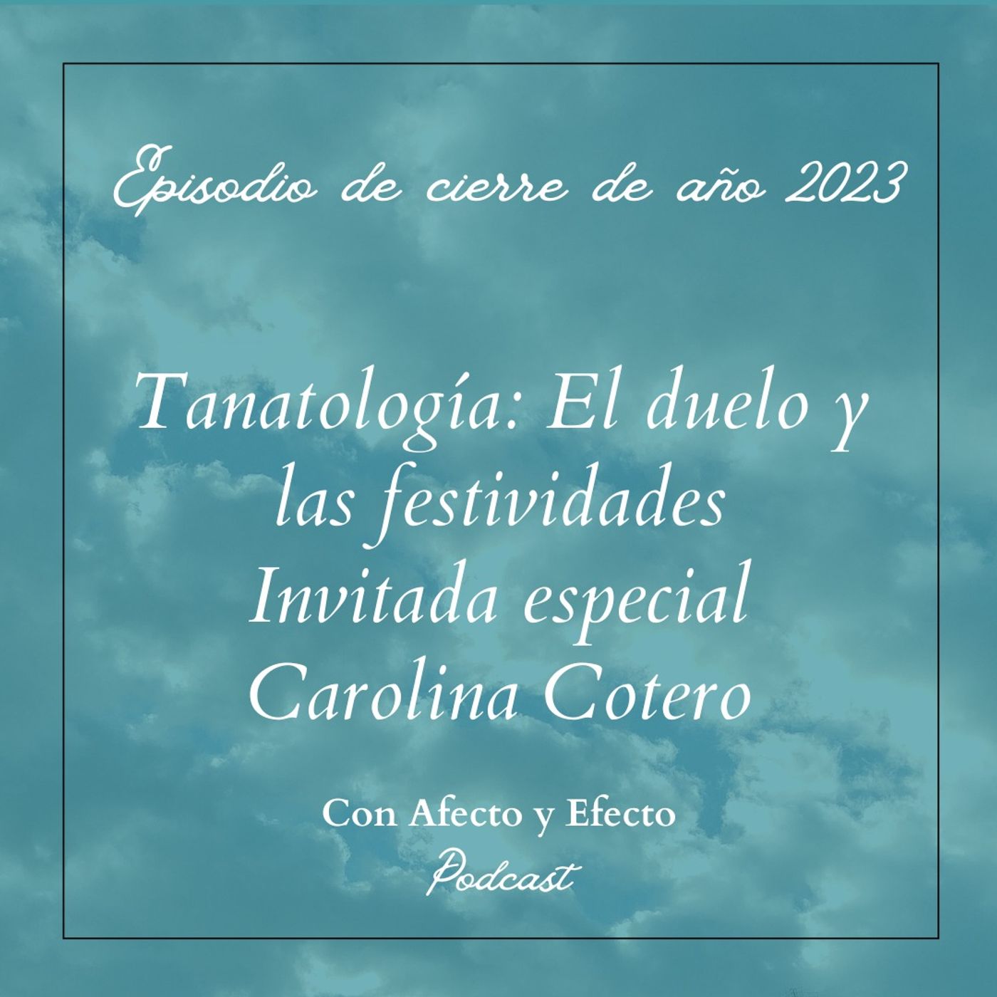 Con Afecto y Efecto