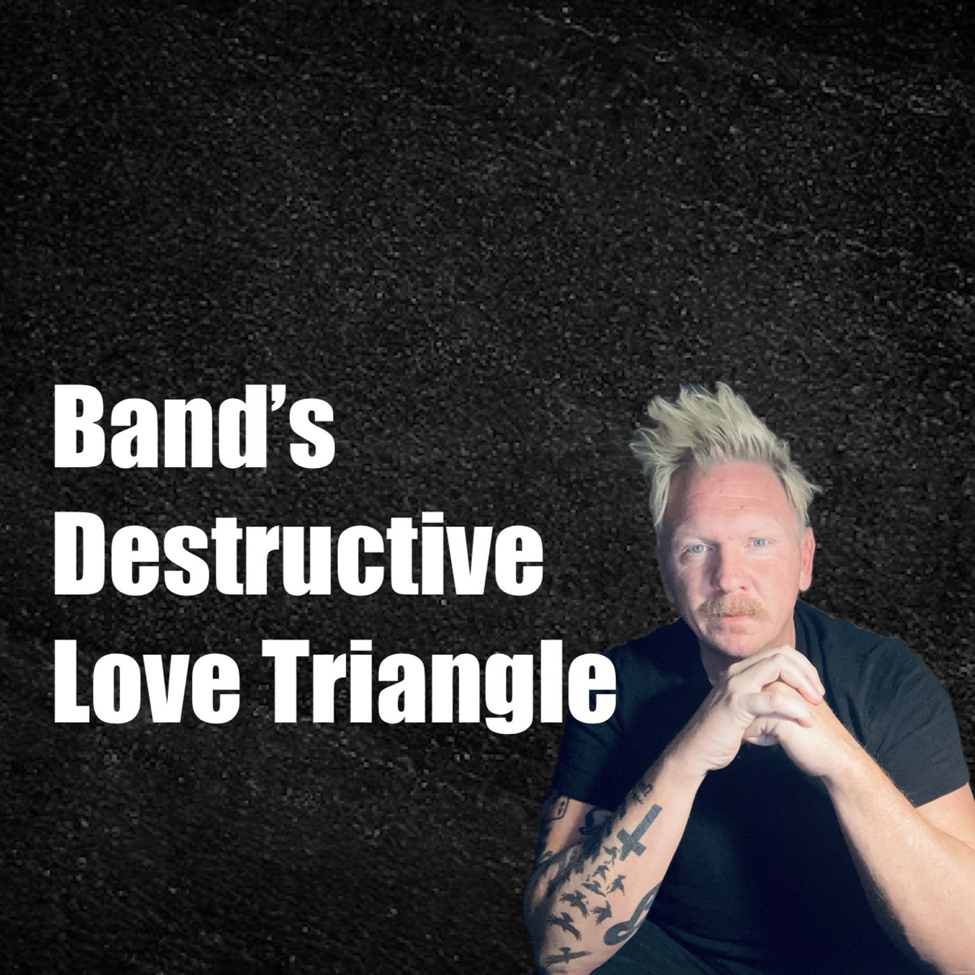 Lead Singer’s Love Triangle with Band Members episode artwork