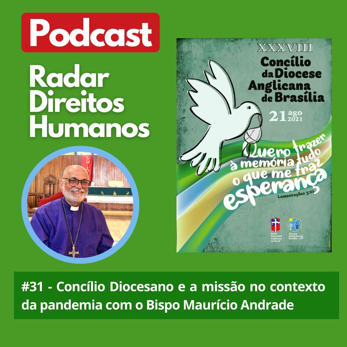 #031 - Concílio Diocesano e a missão no contexto da pandemia com o Bispo Maurício Andrade episode artwork