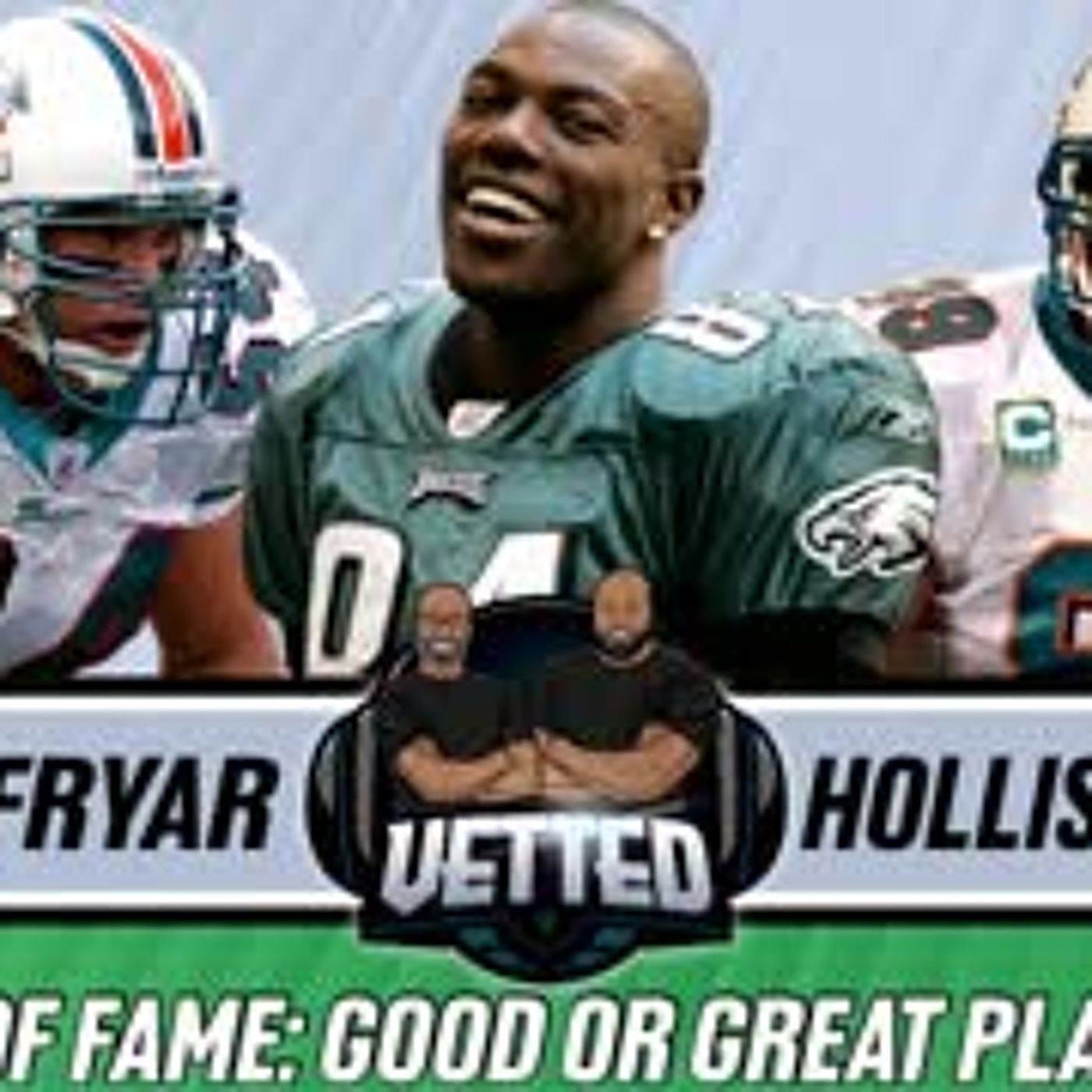 Hollis Thomas & Irving Fryar: Pro Football Hall of Fame! | Vetted | A2D Radio episode artwork