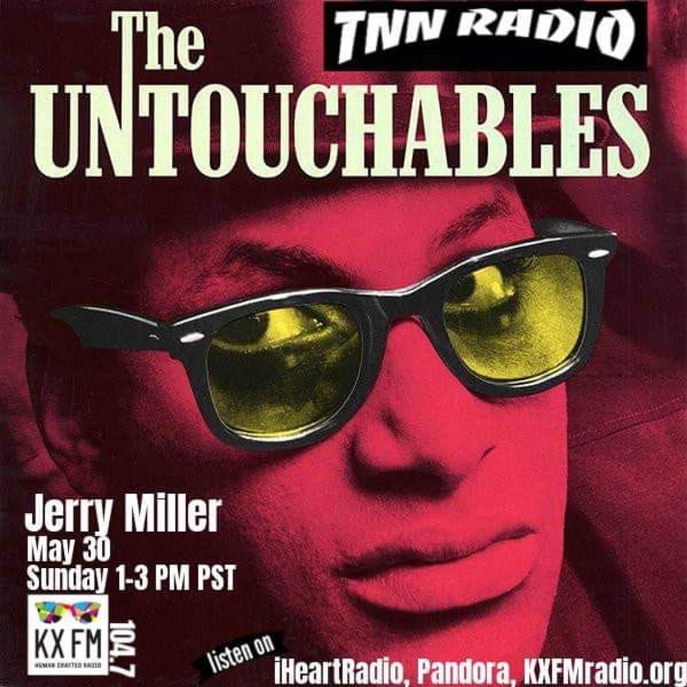 TNN RADIO - May 30, 2021 show with Catherine Wheel and The Untouchables episode artwork