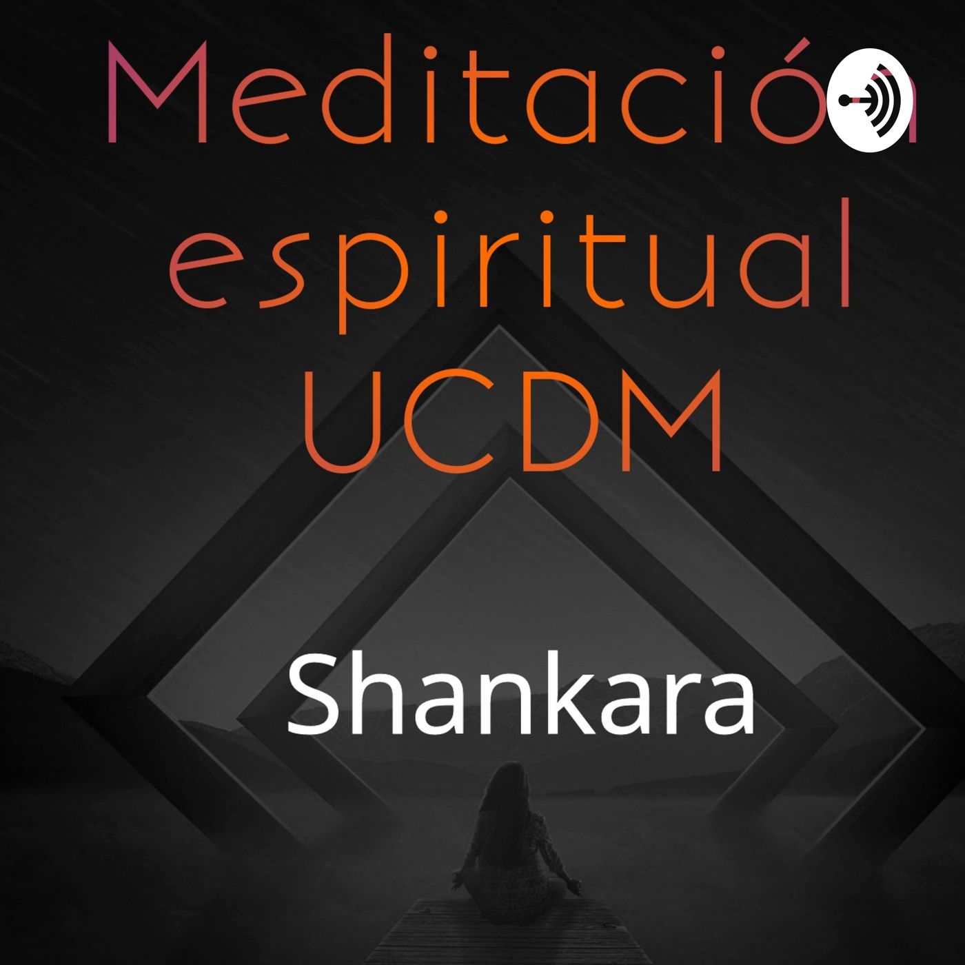 Meditaciones UCDM episode artwork