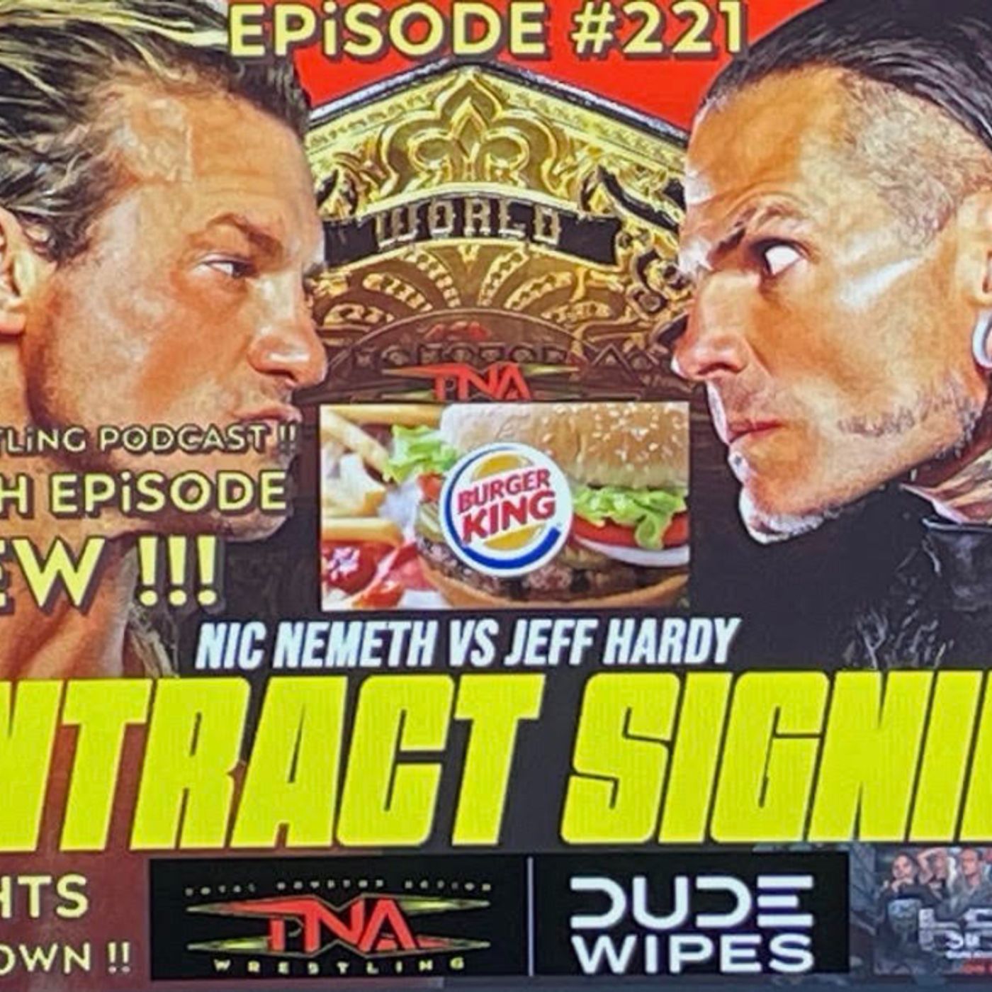 TNA August 13th Preview Double Champ Jeff Hardy? News, Review, Rumors and More! episode artwork