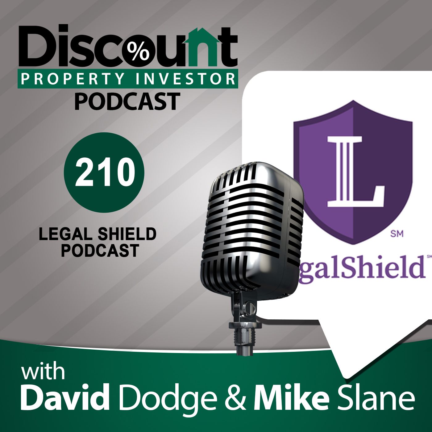 Episode 210: Legal Shield Podcast