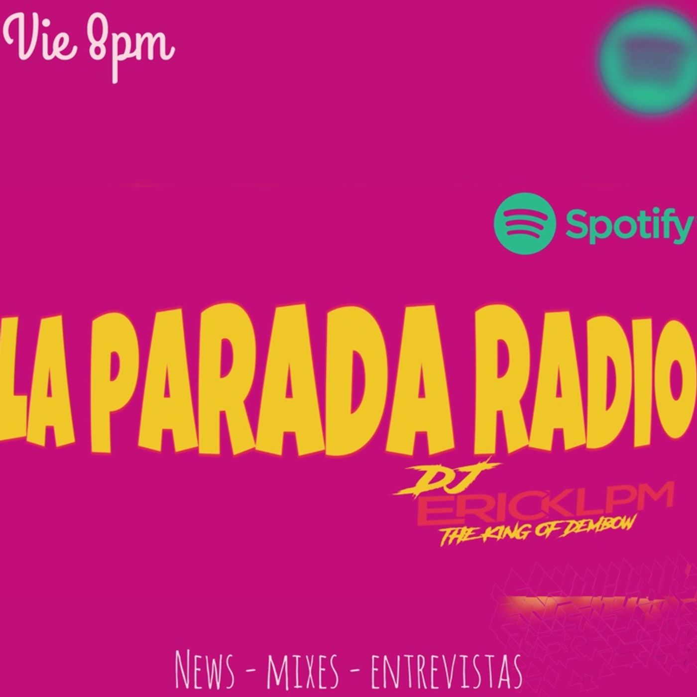 LA PARADA RADIO  EP 4