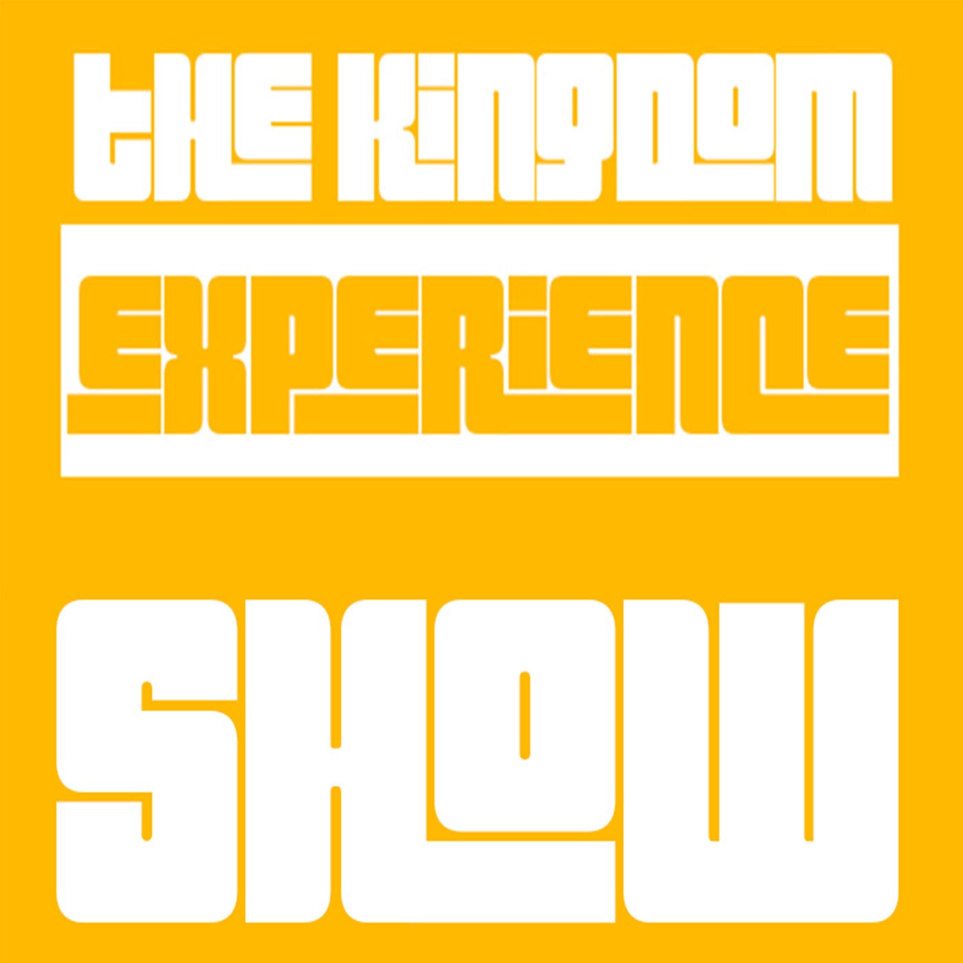 The Kingdom Experience