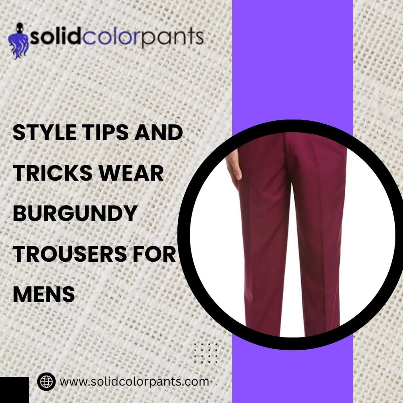 Style Tips and Tricks Wear Burgundy Trousers for Mens episode artwork