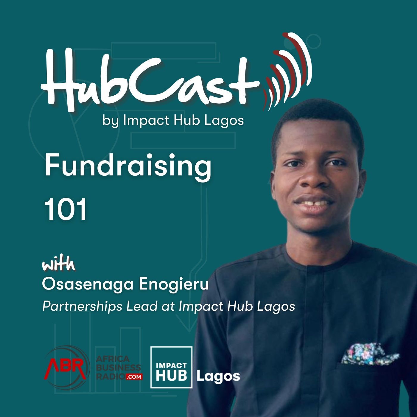 Fundraising 101 - Osasenaga Enogieru Fundraising 101 - Osasenaga Enogieru