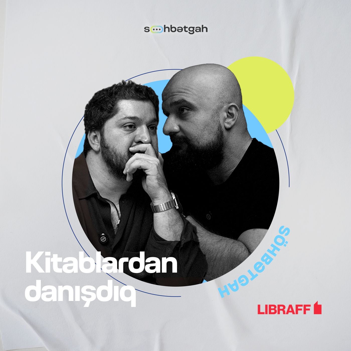 Turalın hər gün oxuduğu kitab | Libraff | Söhbətgah episode artwork