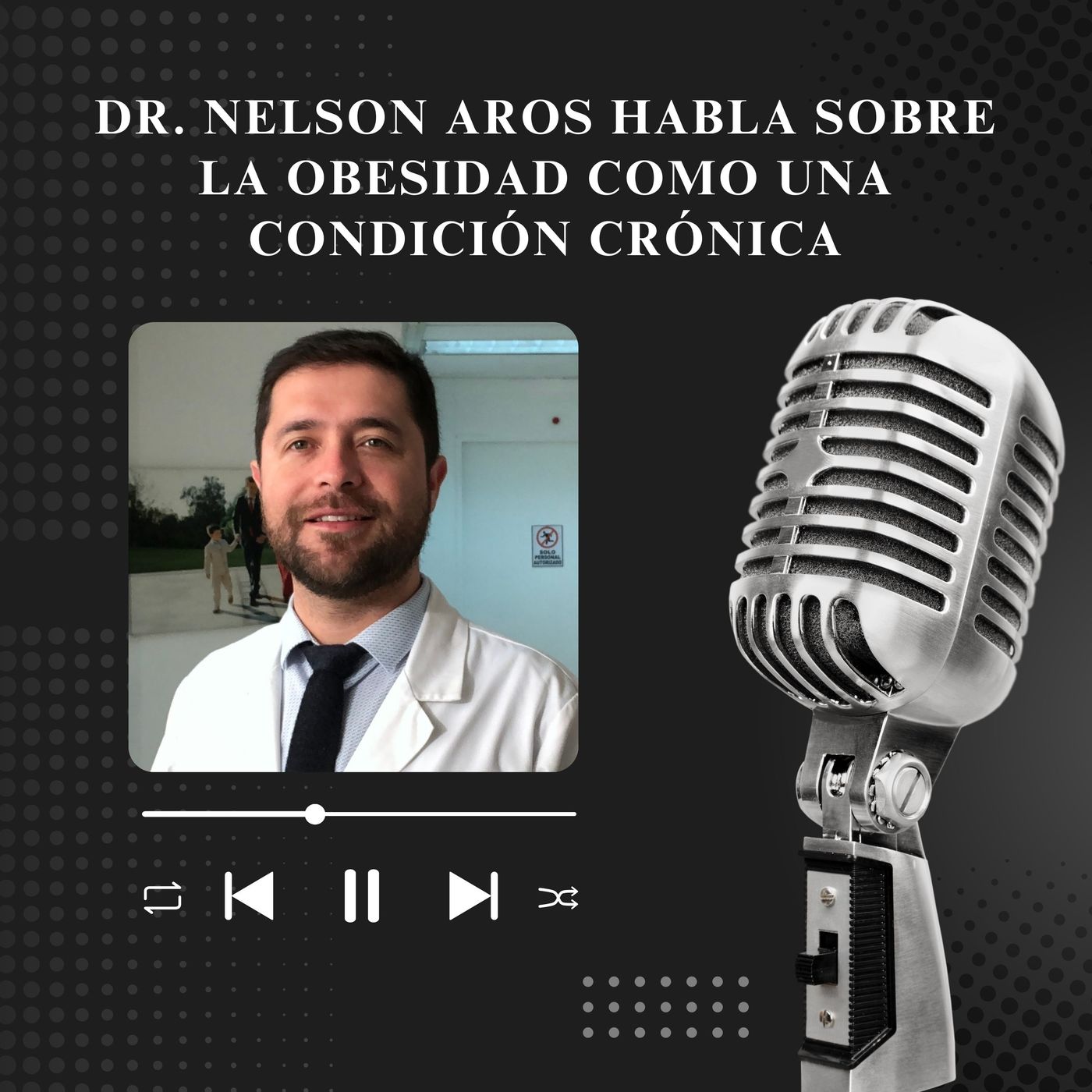 Dr Nelson Aros Mendoza